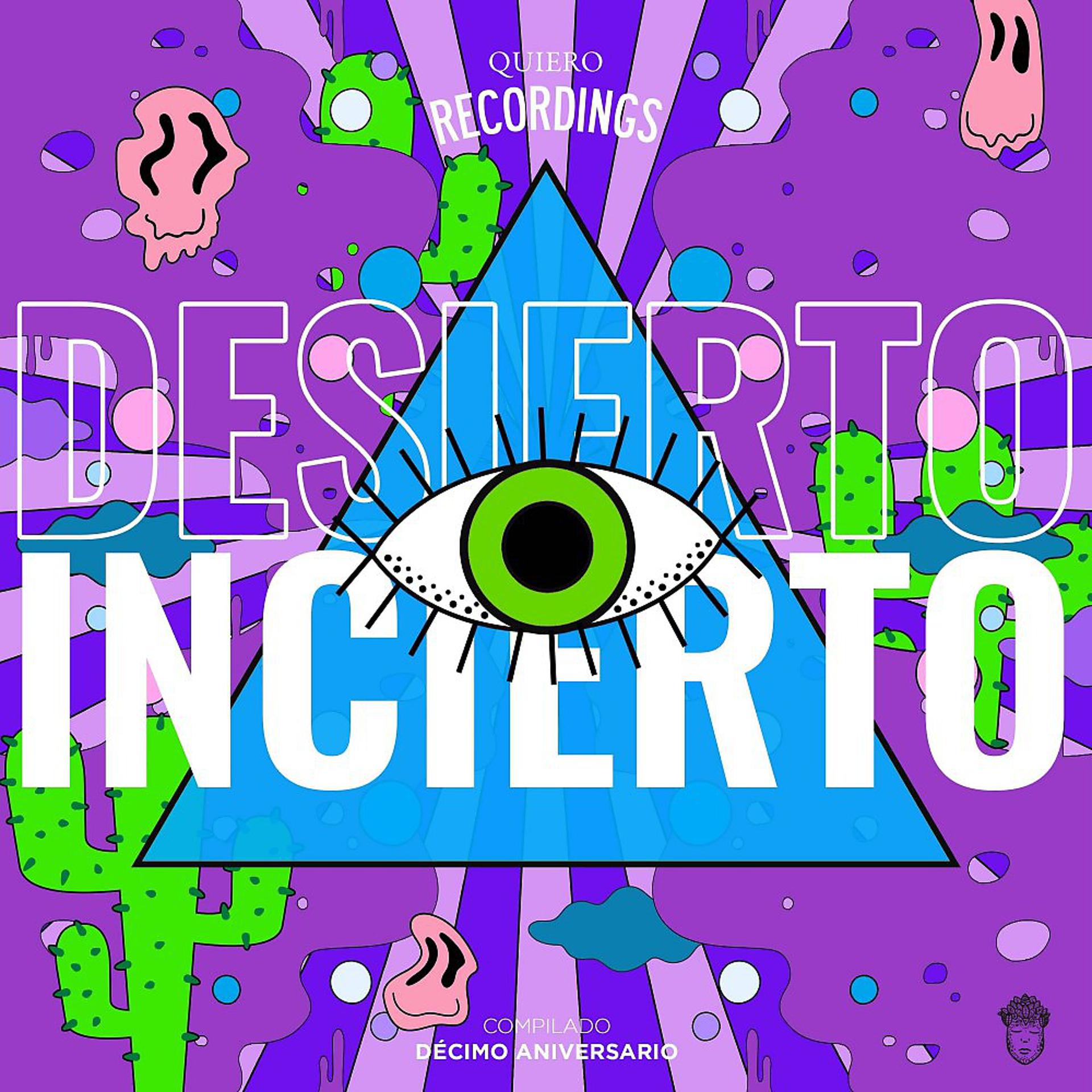 Постер альбома Desierto Incierto (10 Años)