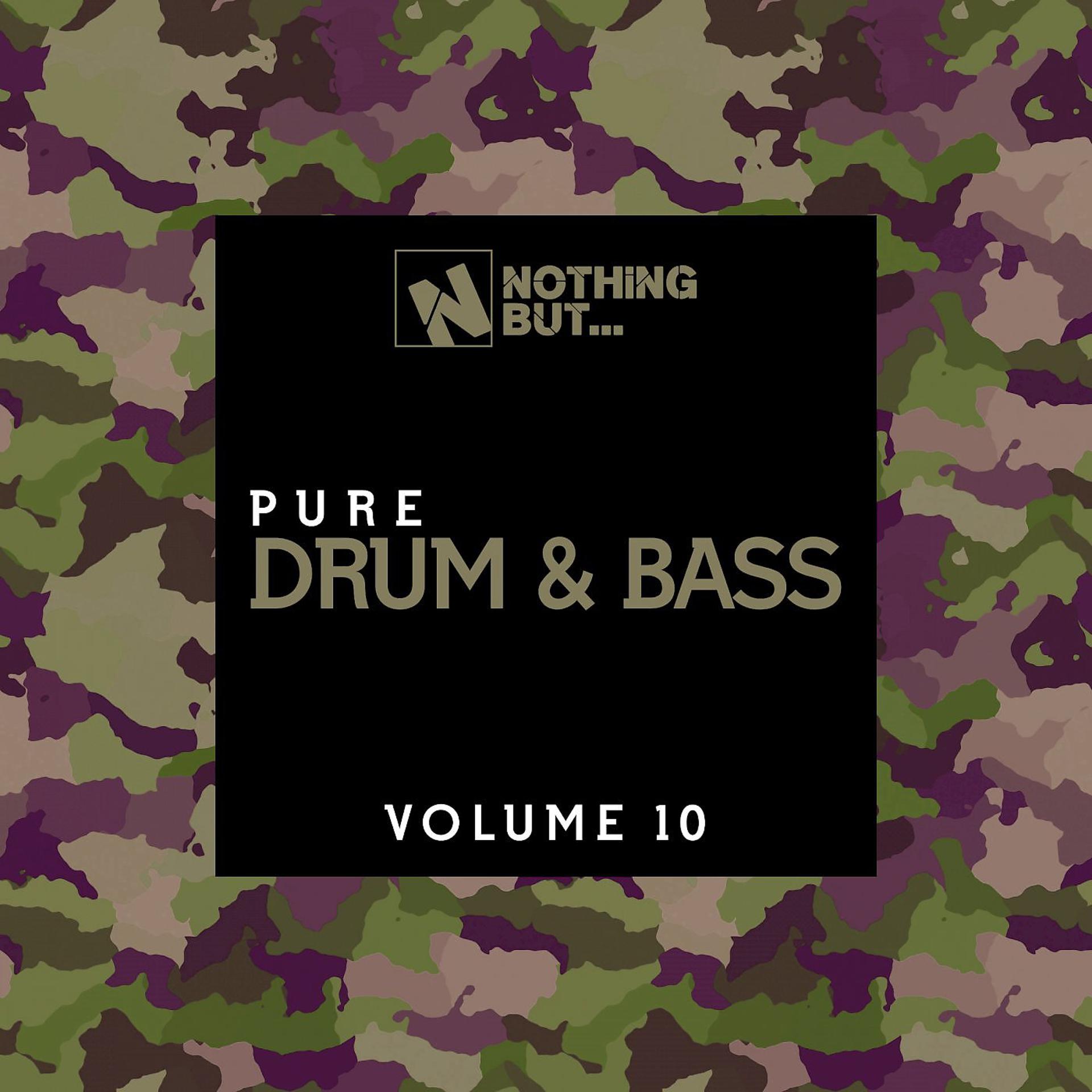 Постер альбома Nothing But... Pure Drum & Bass, Vol. 10