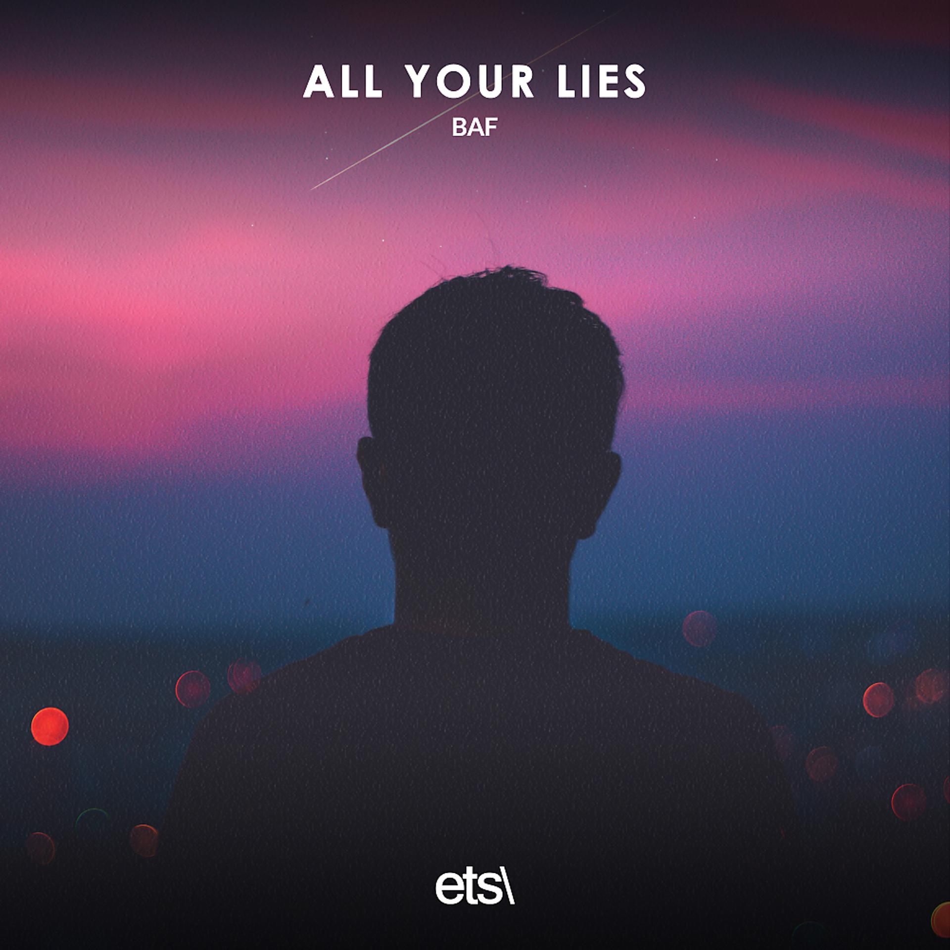 Постер альбома All Your Lies