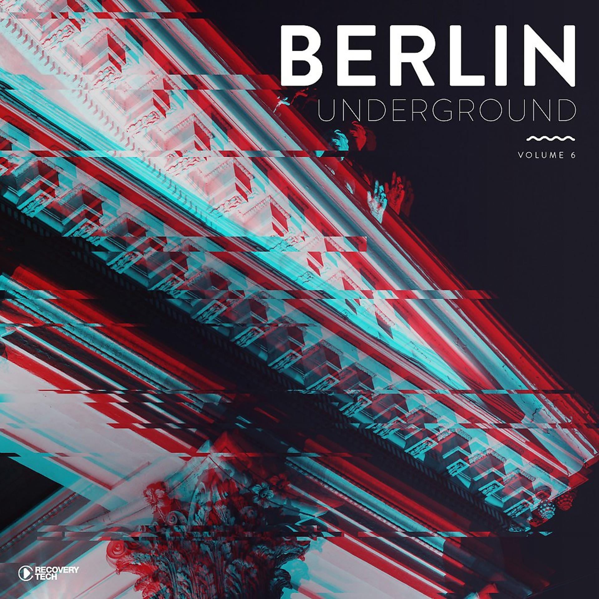 Постер альбома Berlin Underground, Vol. 6
