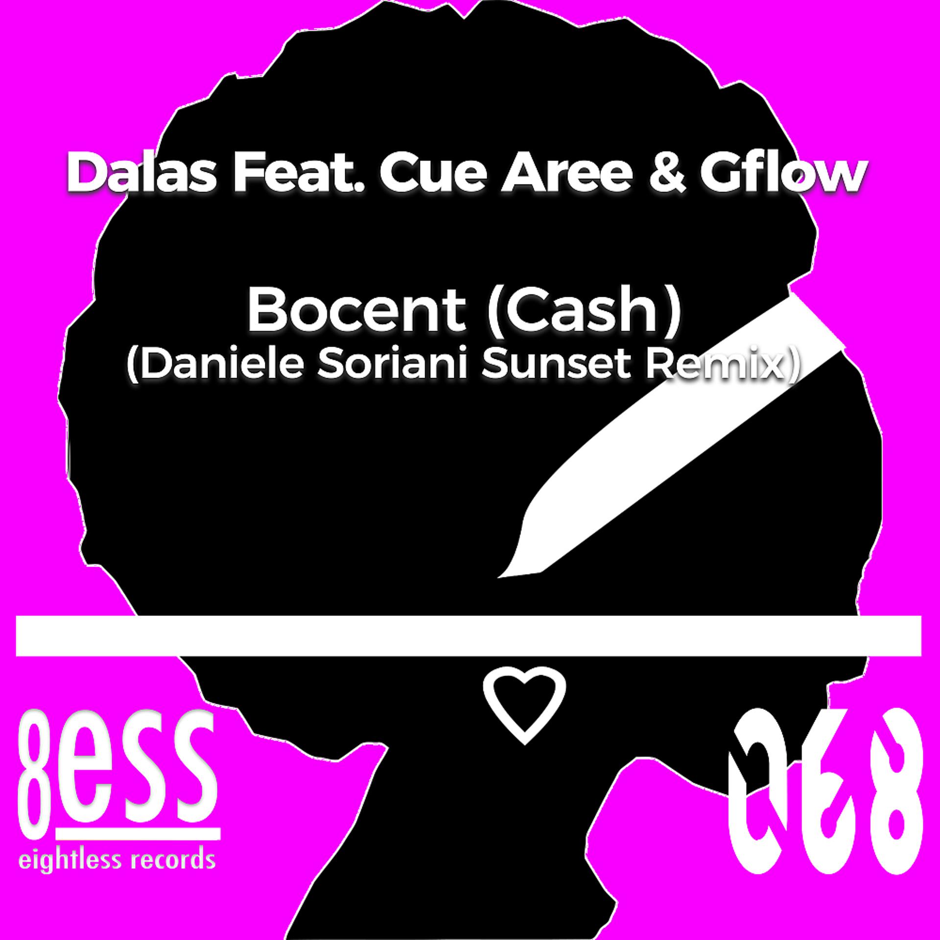 Постер альбома Bocent (Cash) (Daniele Soriani Sunset Remix)