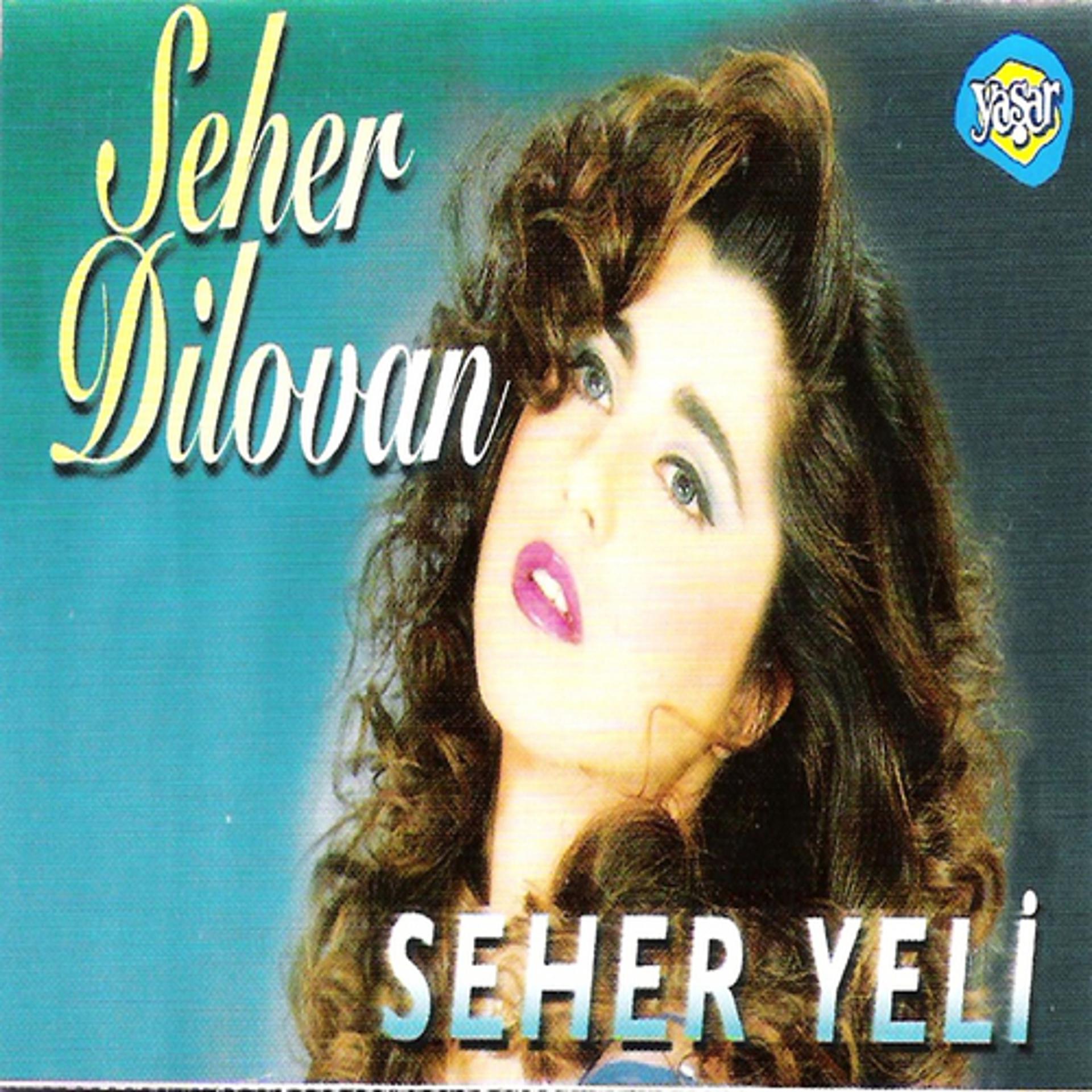 Постер альбома Seher Yeli