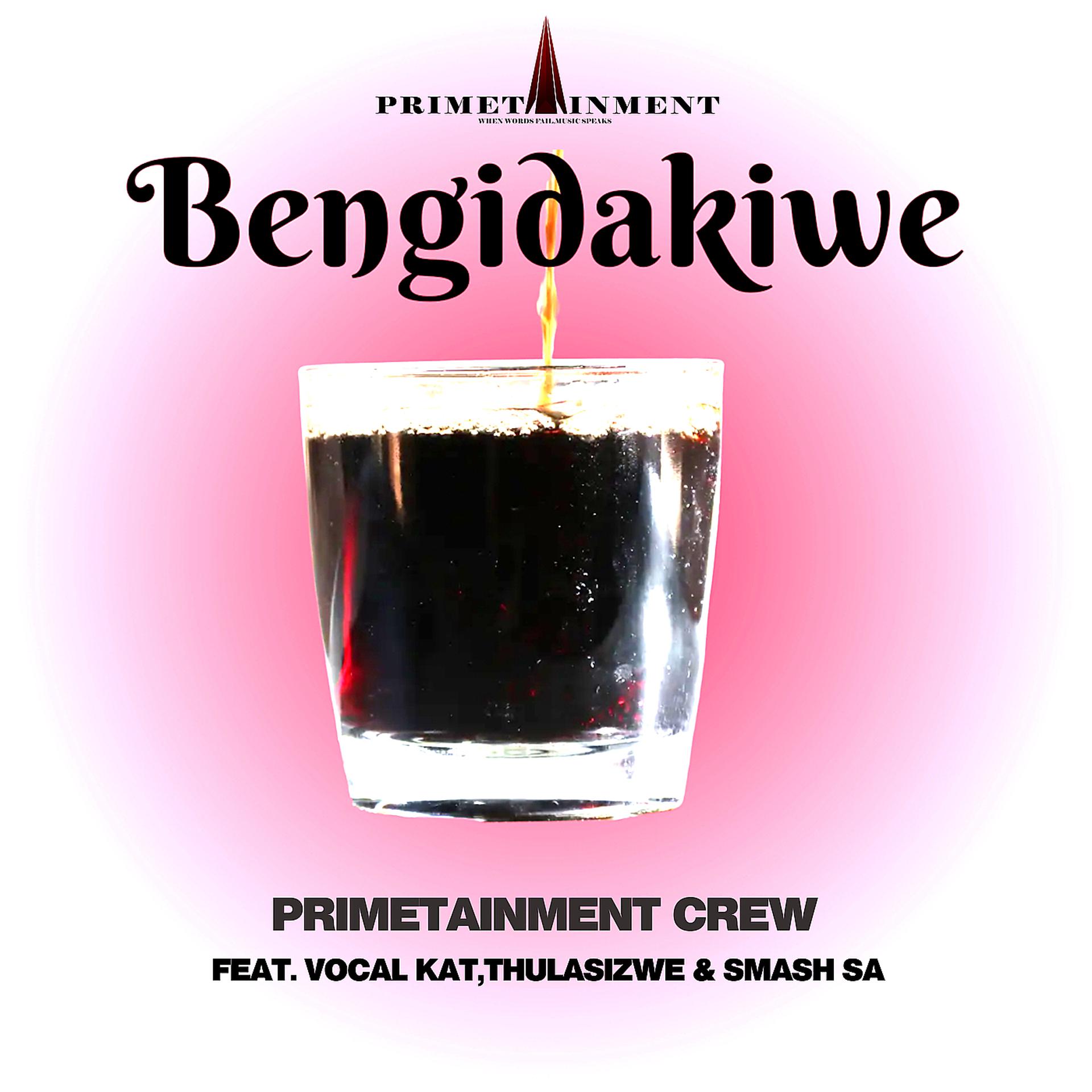 Постер альбома Bengidakiwe