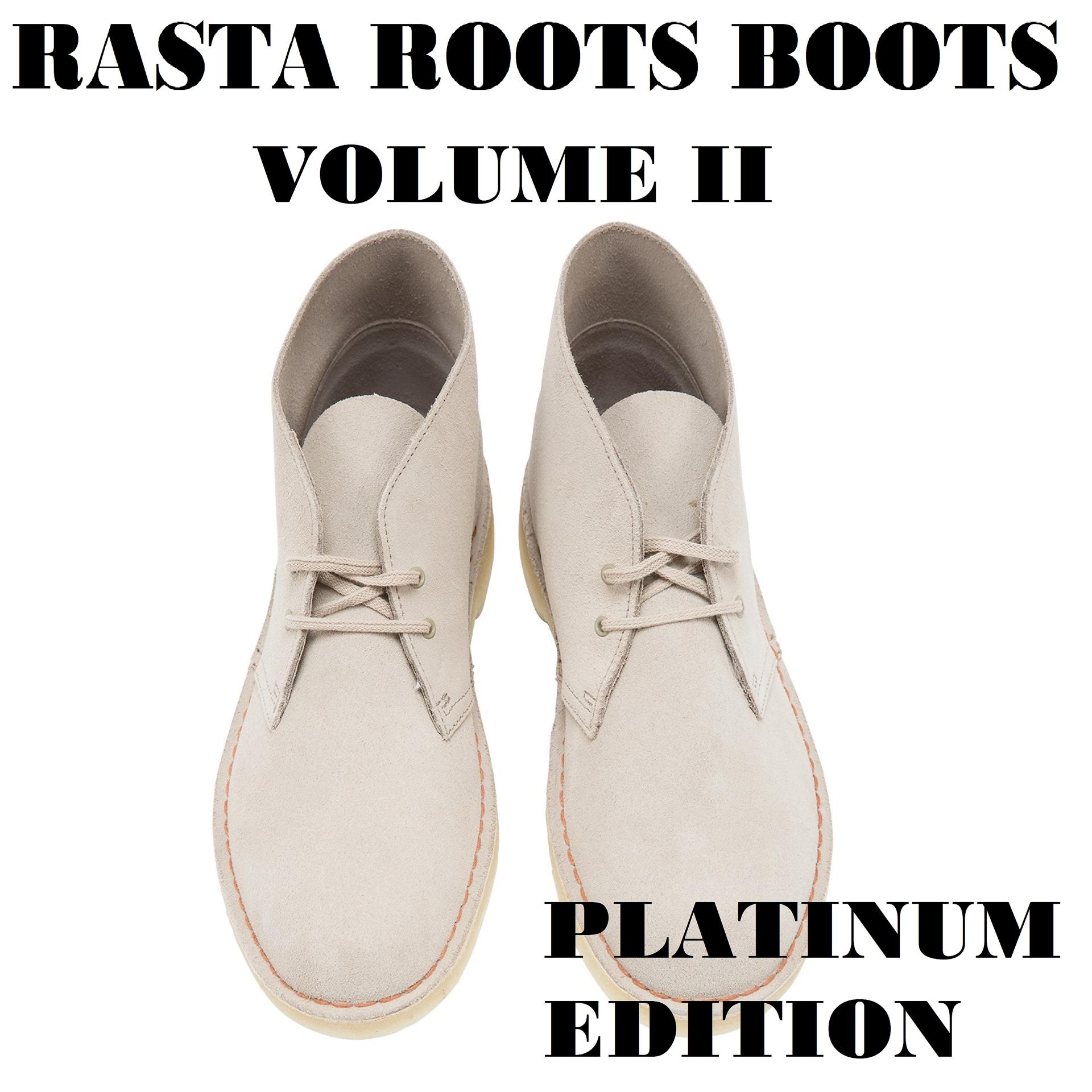 Постер альбома Rasta Roots Boots Vol 2 Platinum Edition