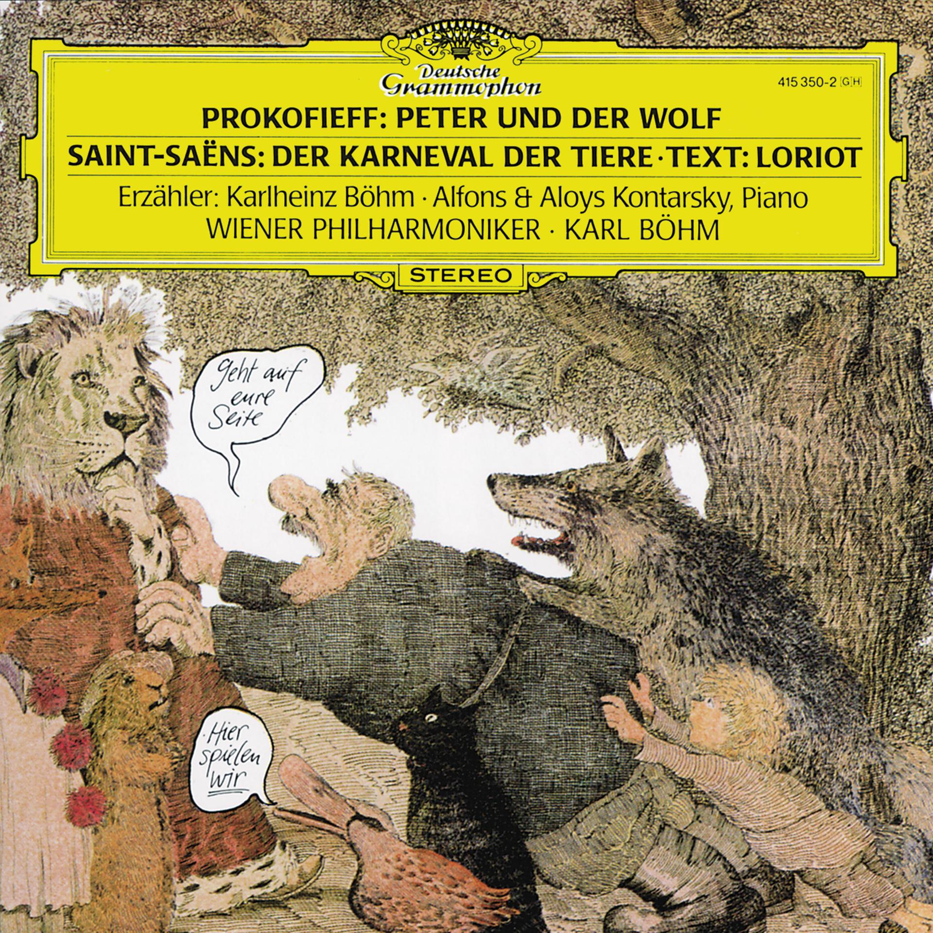 Постер альбома Prokofiev: Peter und der Wolf / Saint-Saëns: Der Karneval der Tiere