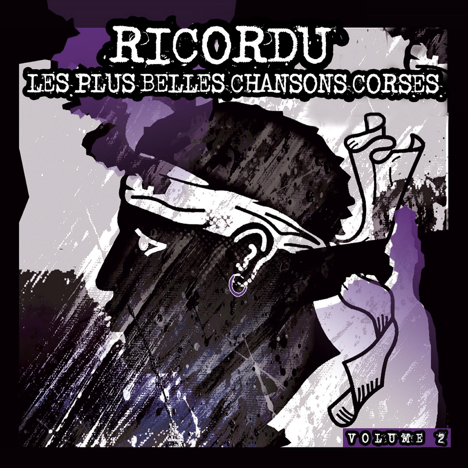 Постер альбома Ricordu: Les plus belles chansons corses, Vol. 2