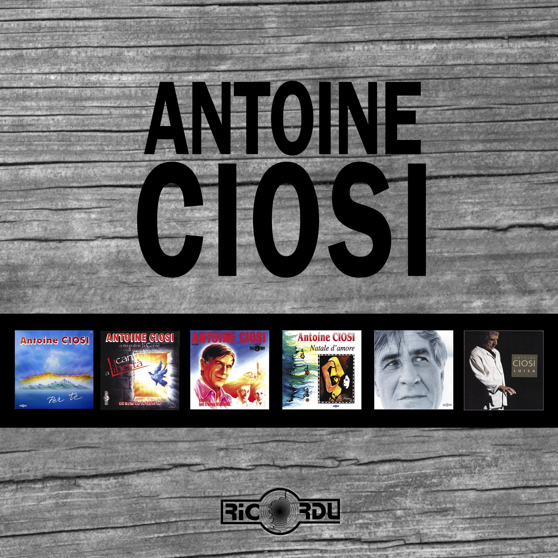 Постер альбома Antoine Ciosi, la collection