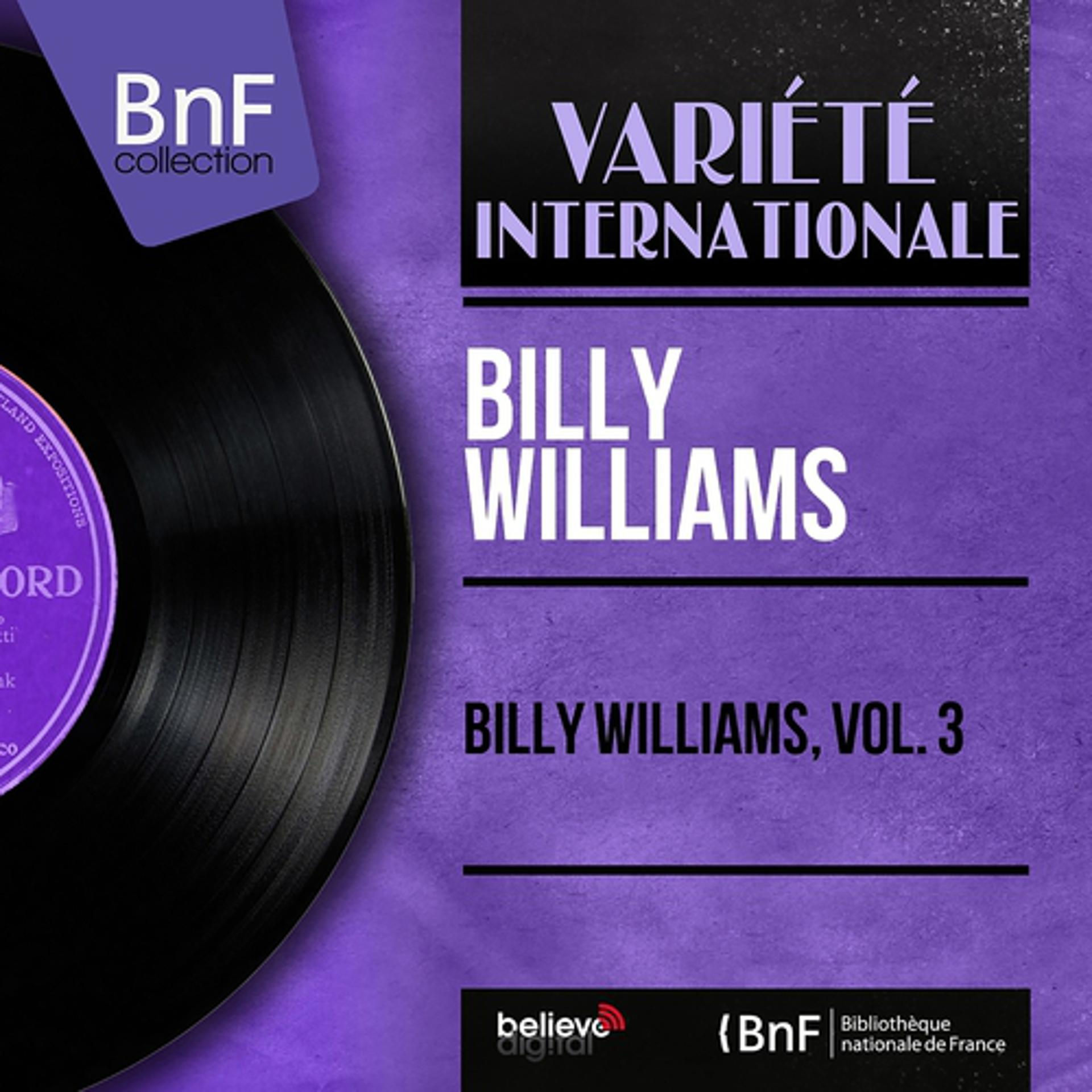 Постер альбома Billy Williams, Vol. 3 (Mono Version)
