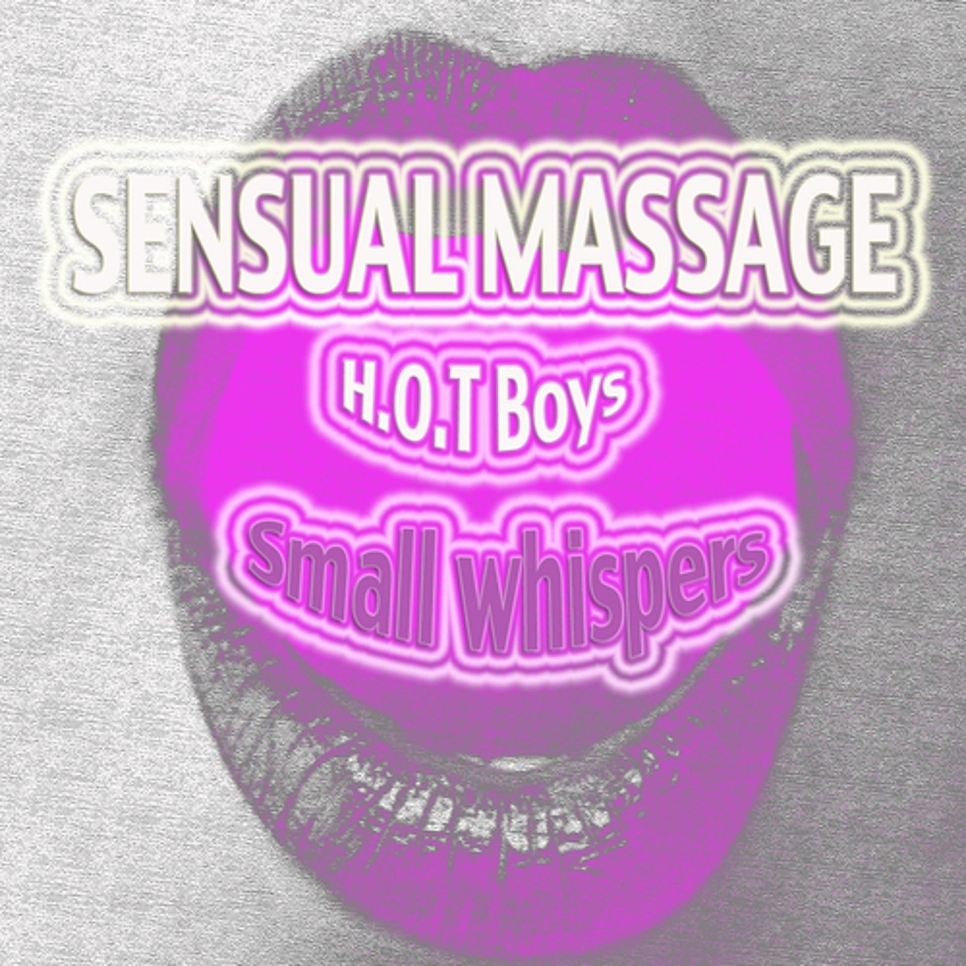 Постер альбома Small Whispers (Sensual Massage)