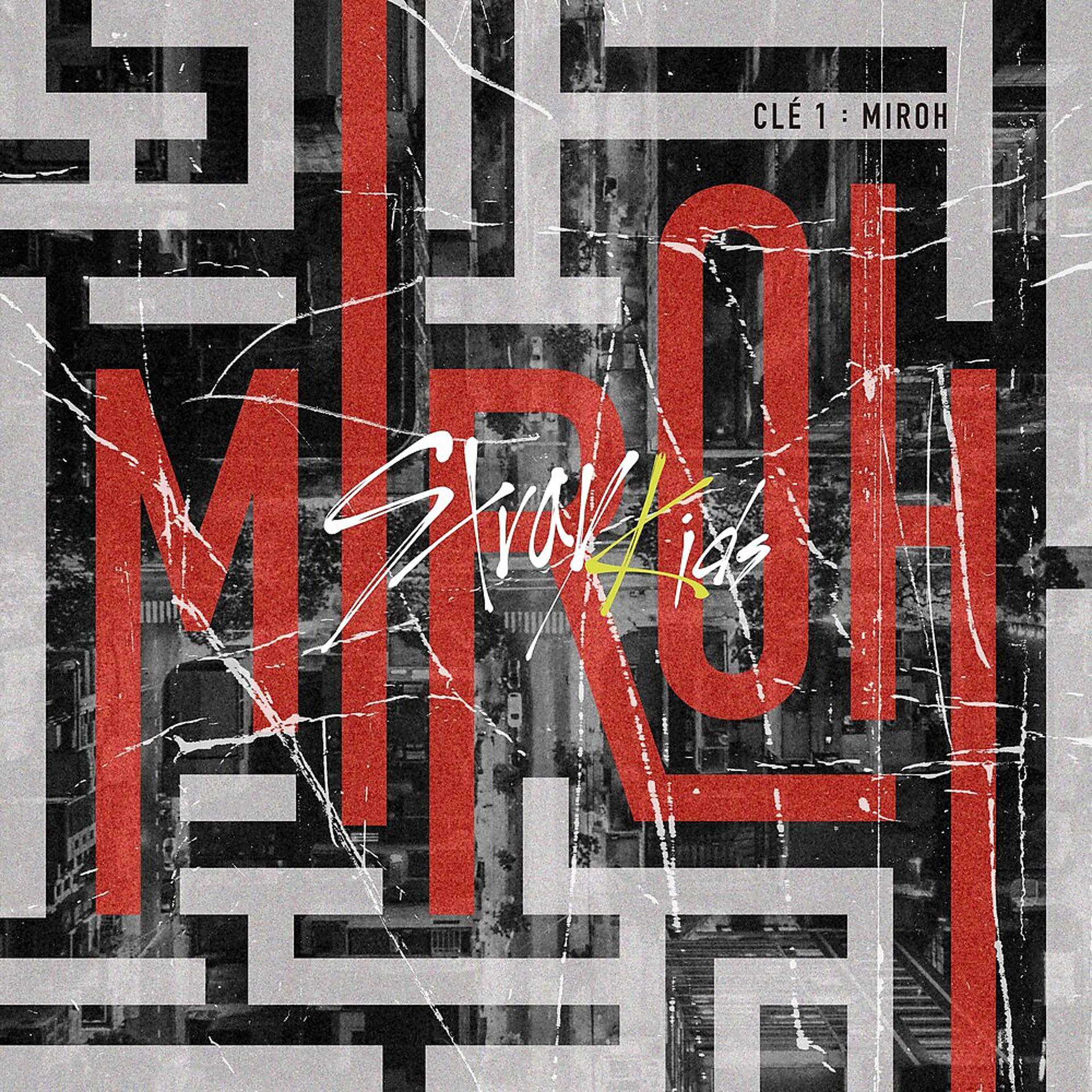 Постер альбома Clé 1 : MIROH