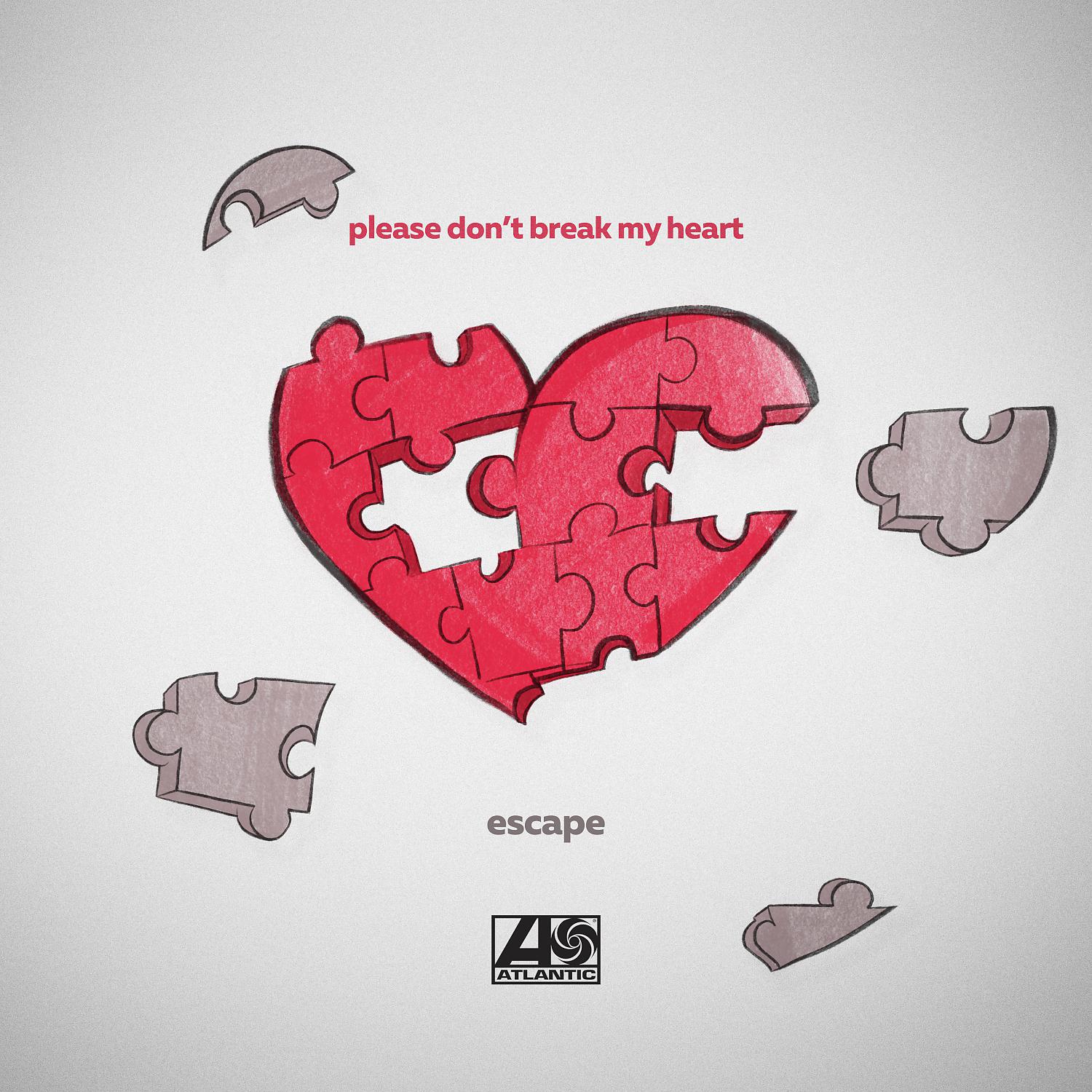 Постер альбома Please don’t break my heart