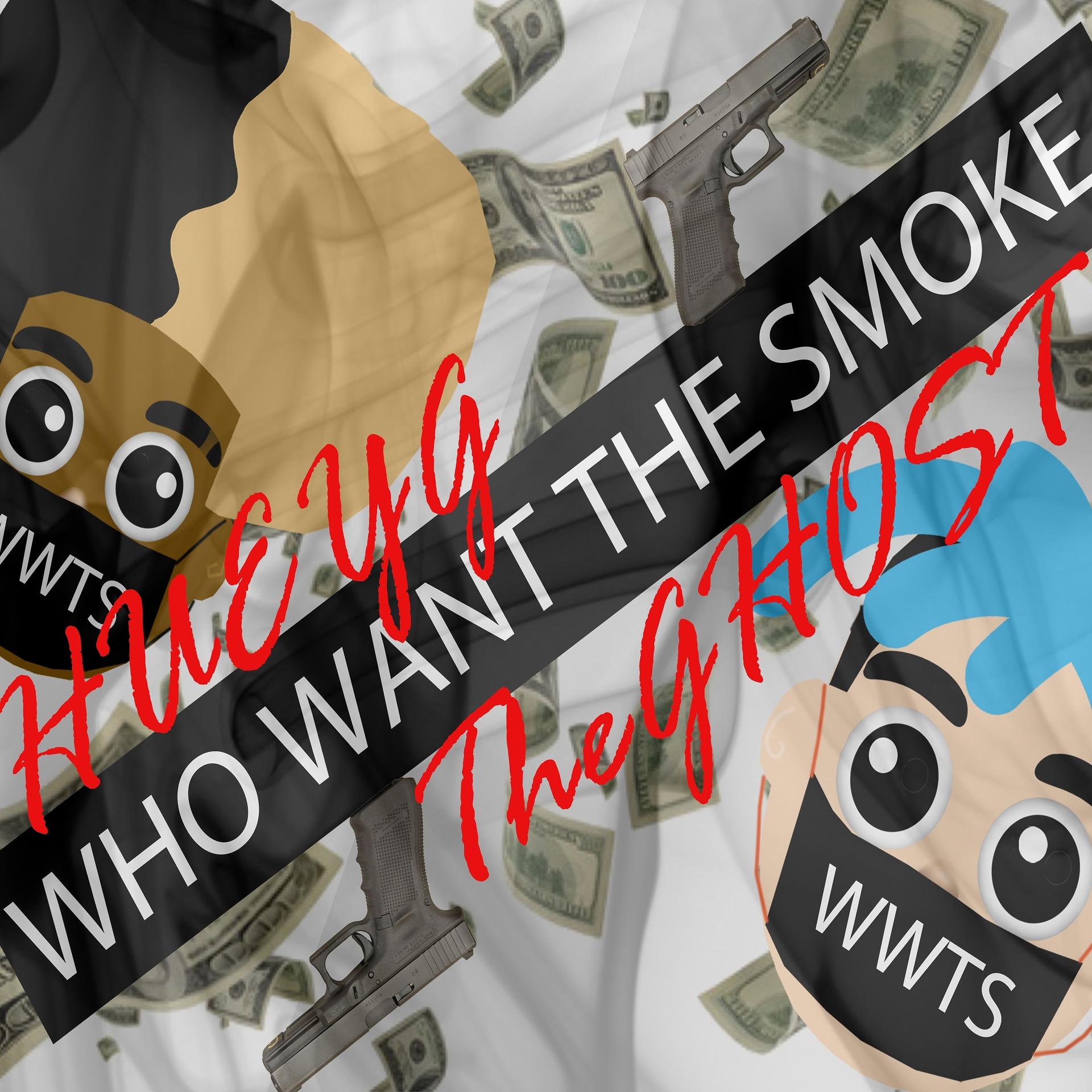 Постер альбома Who Want the Smoke