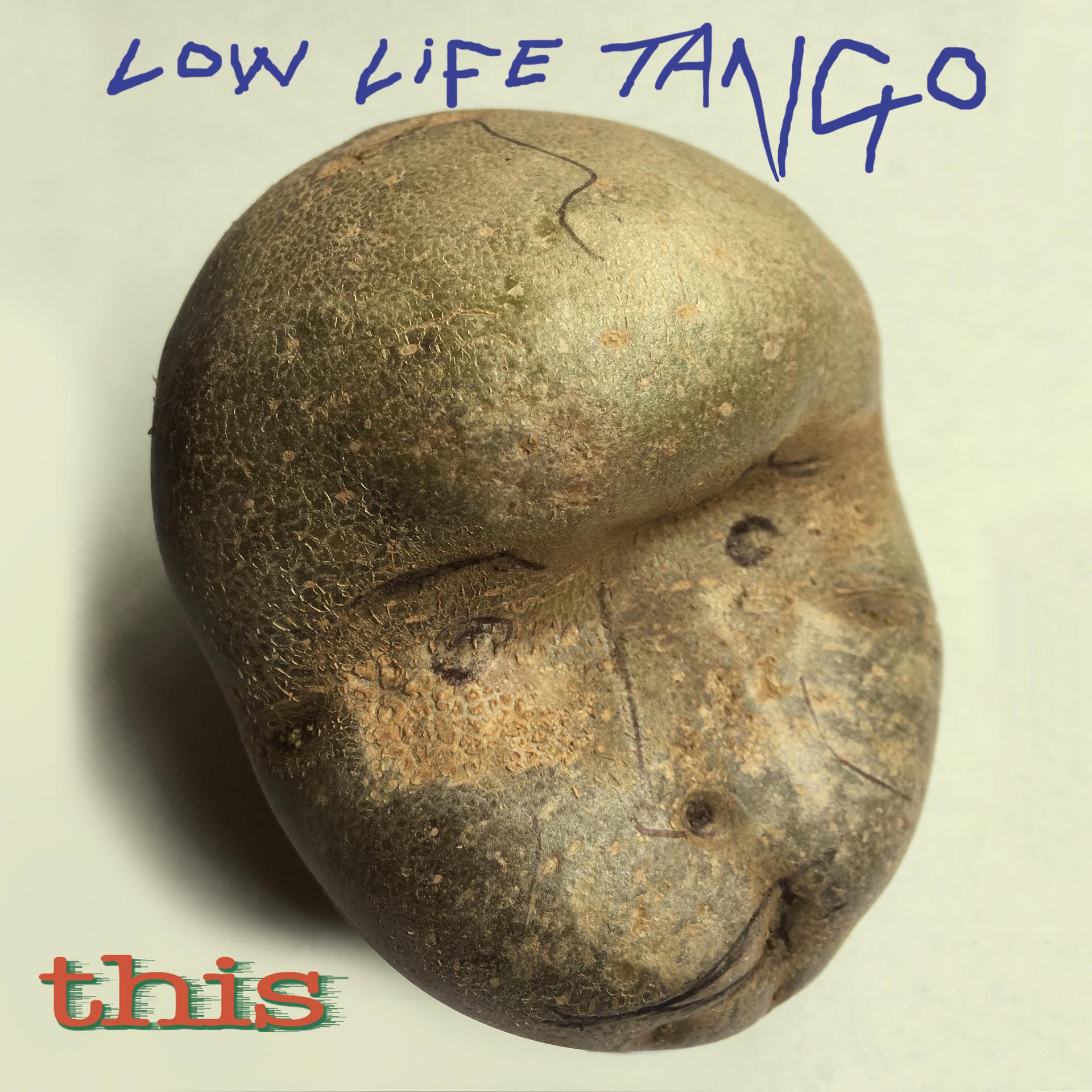 Постер альбома Lowlife Tango