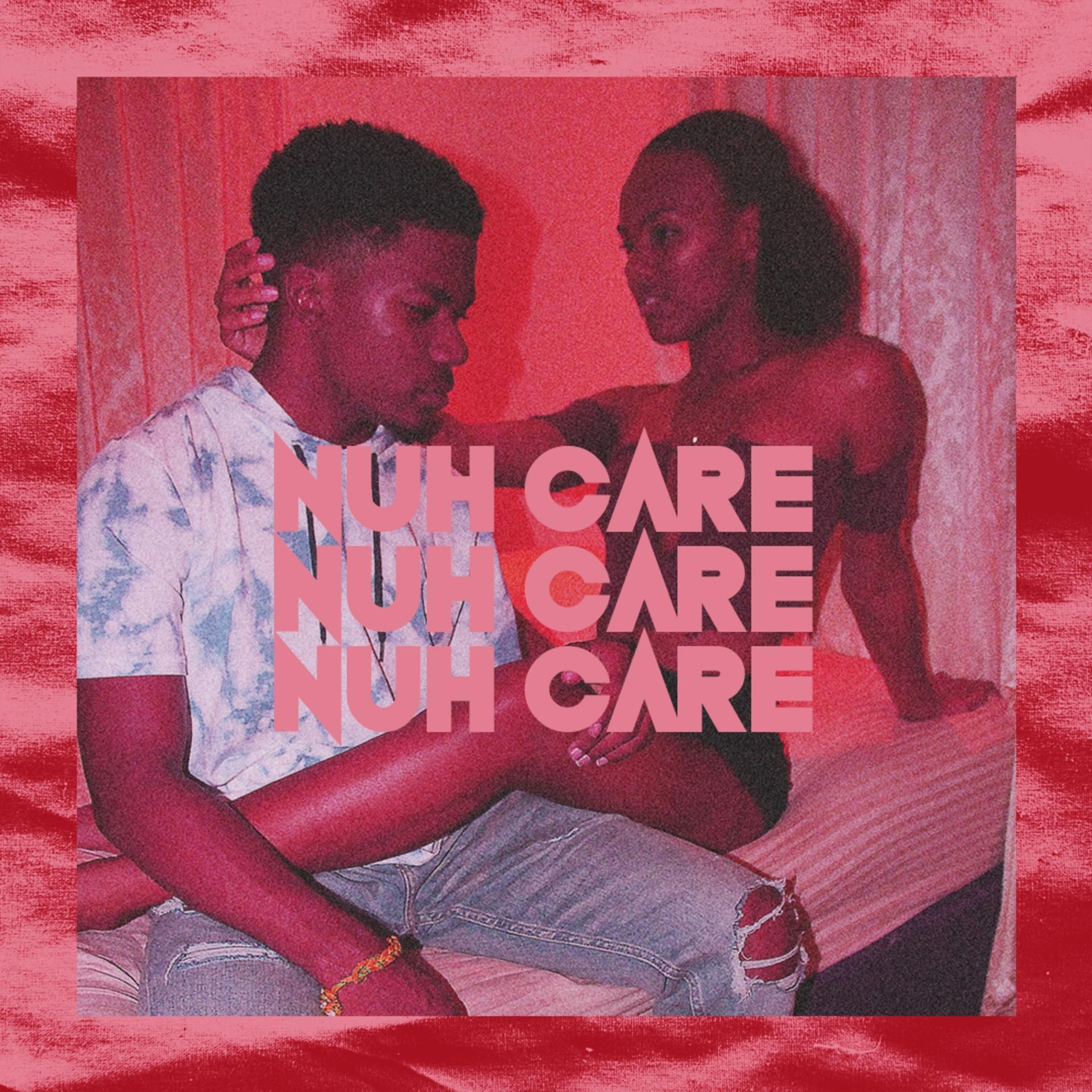 Постер альбома Nuh Care
