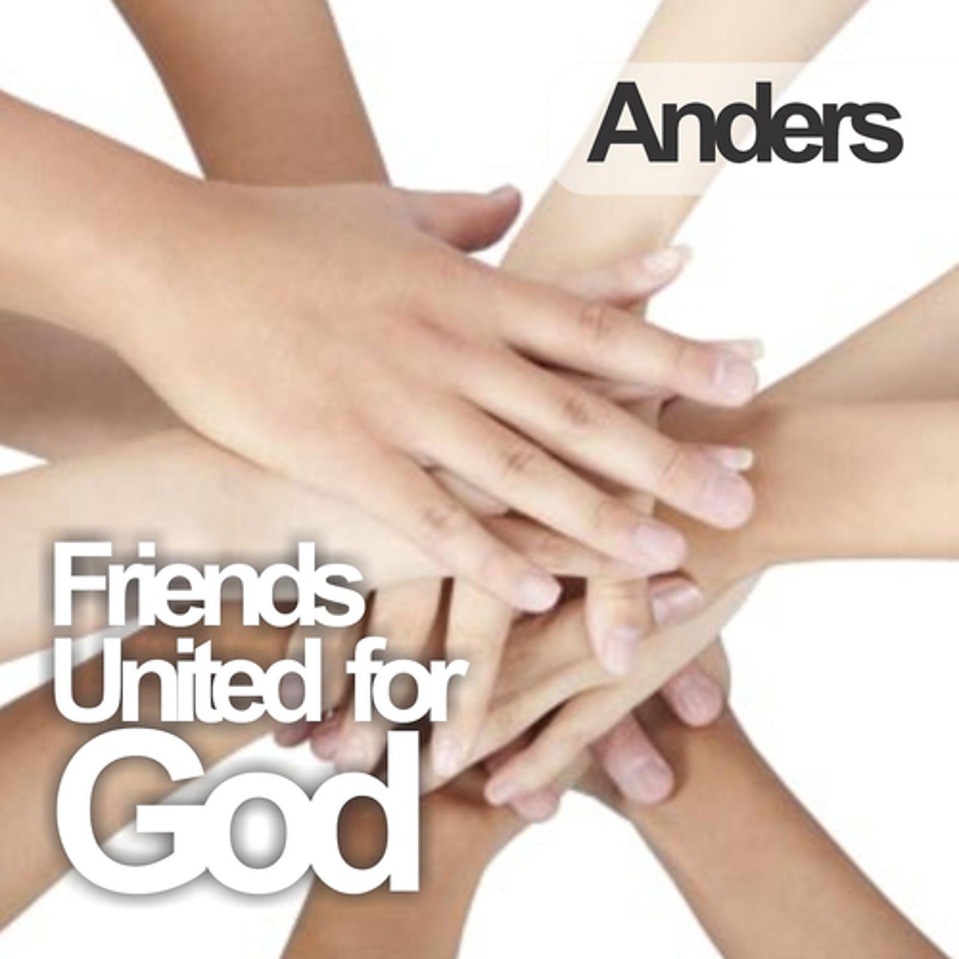 Постер альбома Friends United for God