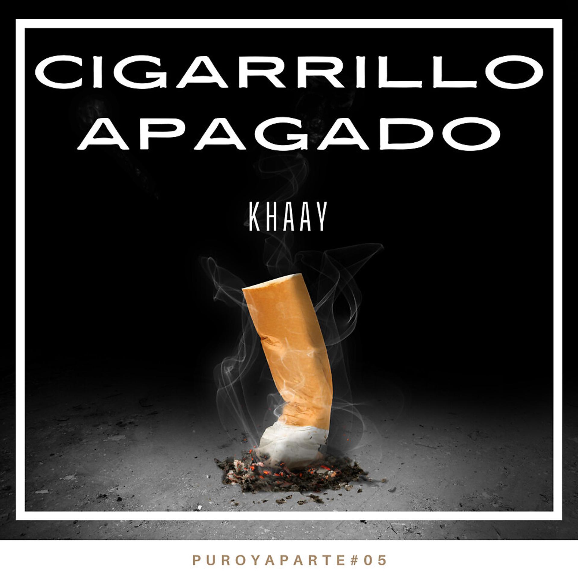Постер альбома Cigarrillo Apagado