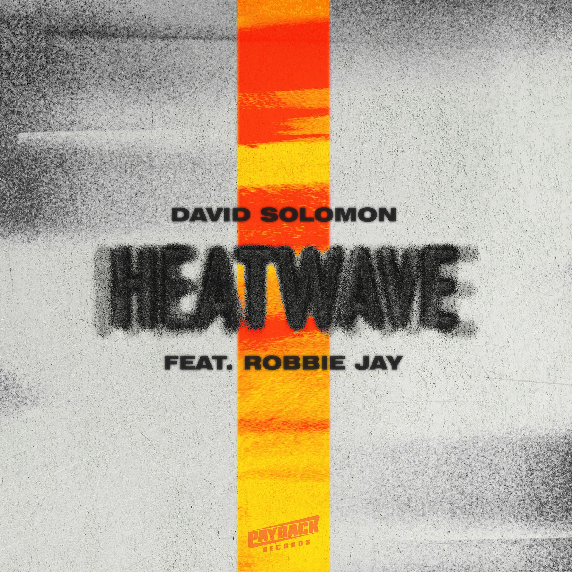 Постер альбома Heatwave (feat. Robbie Jay)