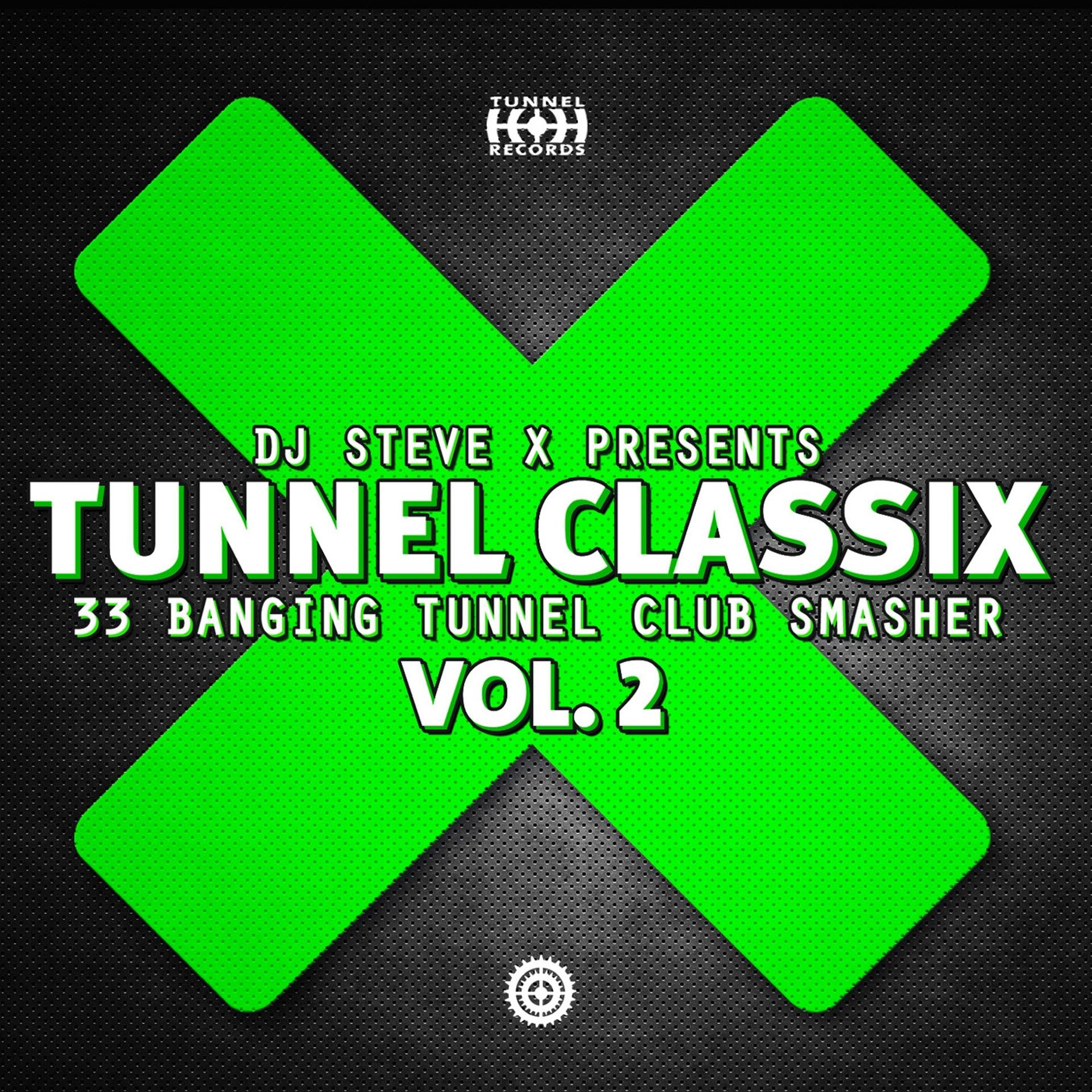 Постер альбома Tunnel ClassiX, Vol. 2