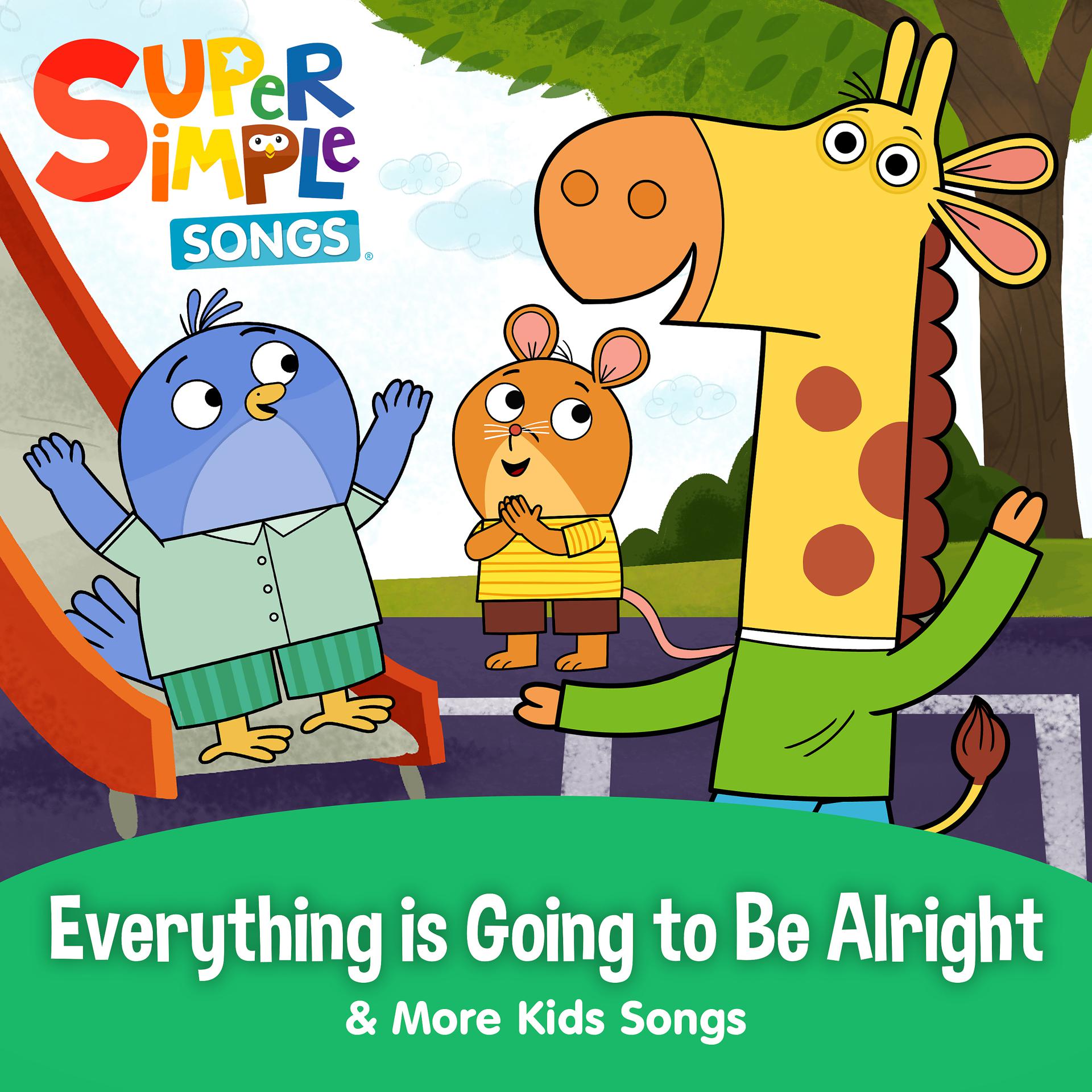 Постер альбома Everything is Going to Be Alright & More Kids Songs