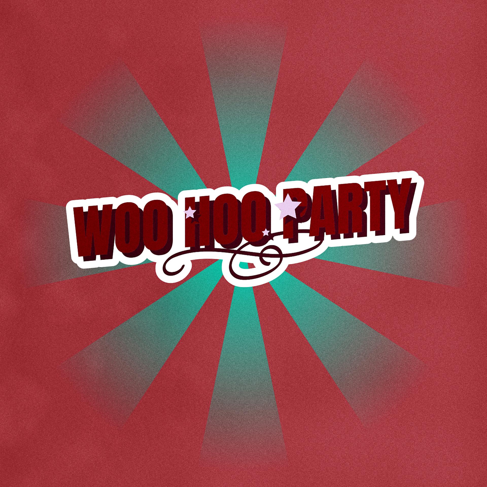 Постер альбома Who Hoo Party