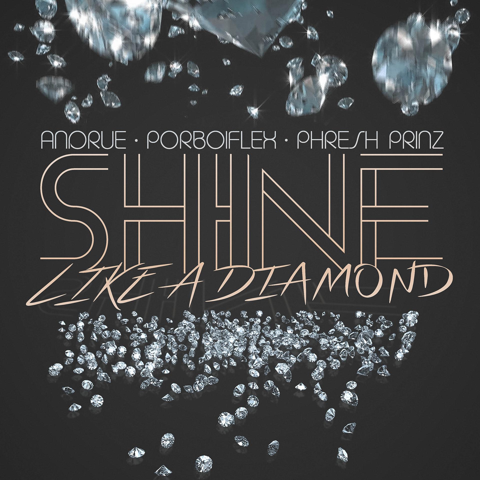 Постер альбома Shine Like a Diamond