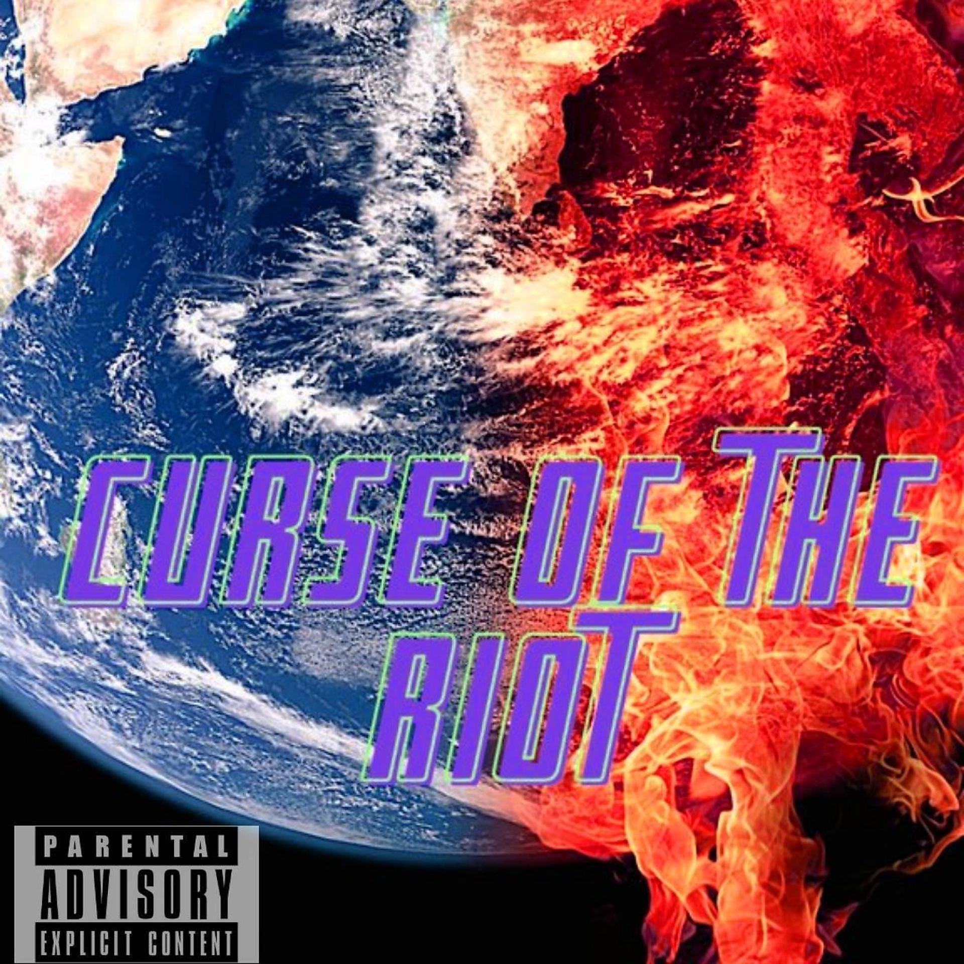 Постер альбома Curse Of The Riot