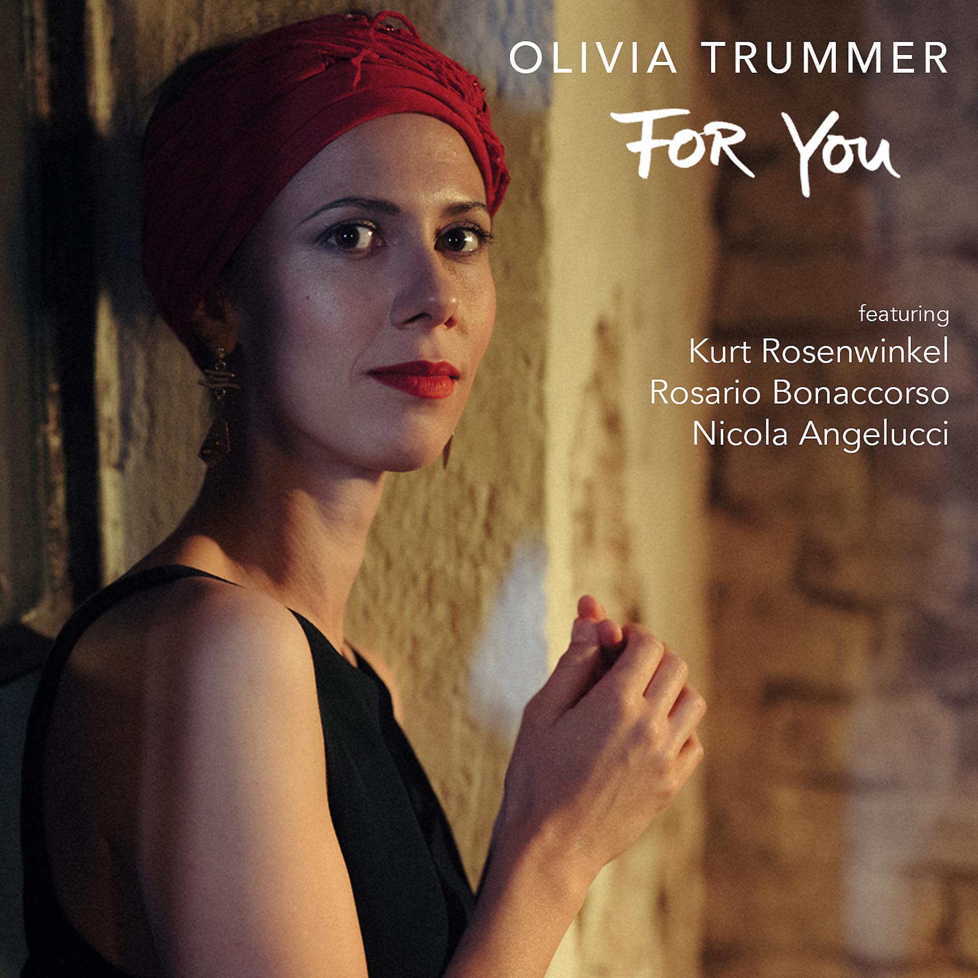Постер альбома For You (feat. Rosario Bonaccorso, Nicola Angelucci, Kurt Rosenwinkel)