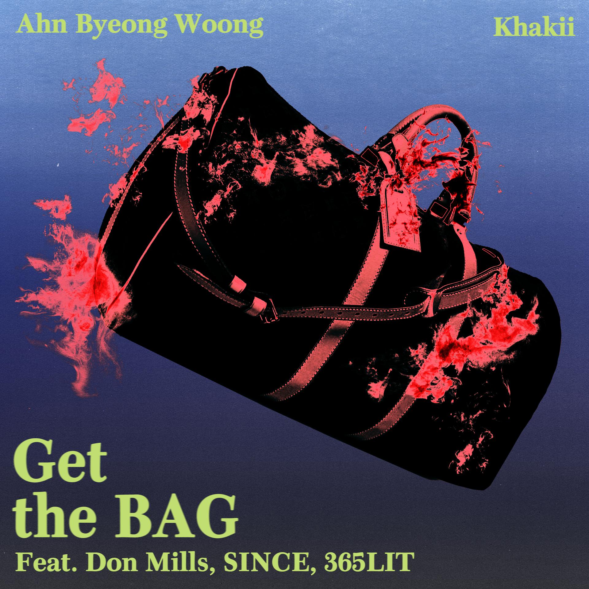 Постер альбома Get the Bag (feat. Don Mills, SINCE & 365LIT)