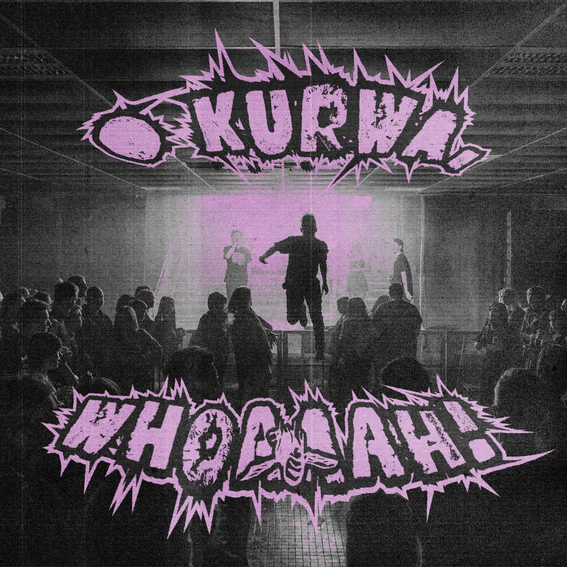 Постер альбома O kurwa, whoaah!