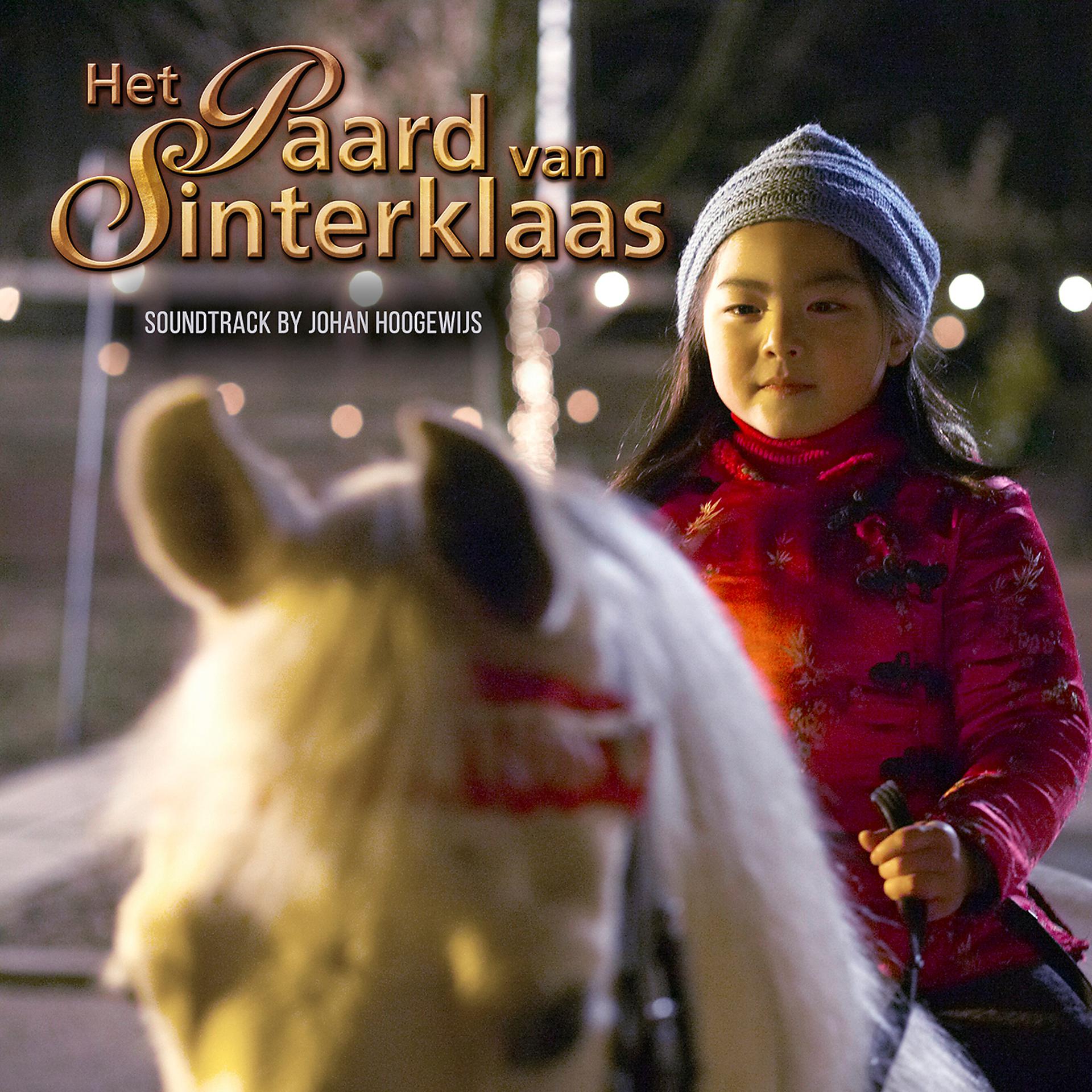 Постер альбома Het Paard van Sinterklaas (Soundtrack Album)