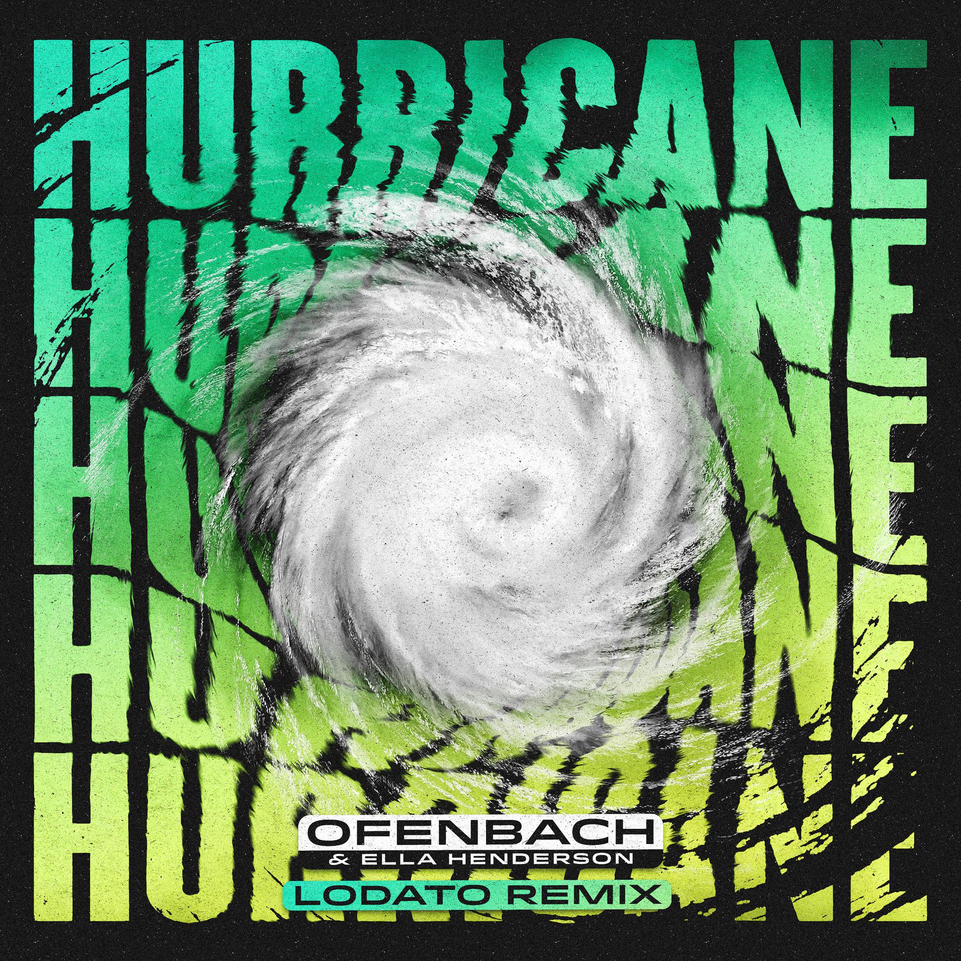 Постер альбома Hurricane (LODATO Remix)