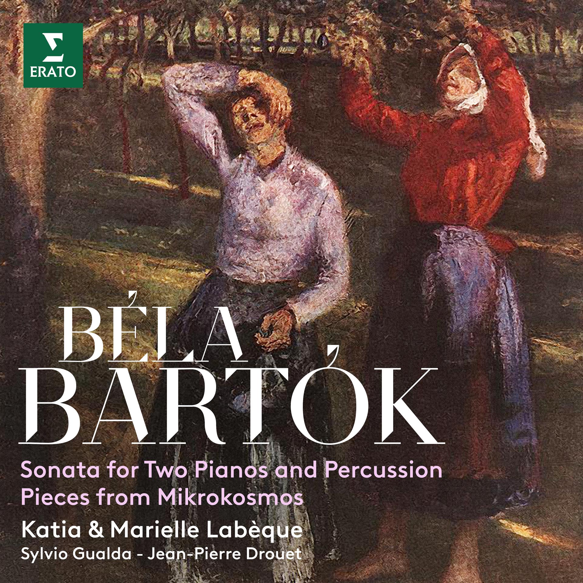 Постер альбома Bartók: Sonata for Two Pianos and Percussion & Pieces from Mikrokosmos