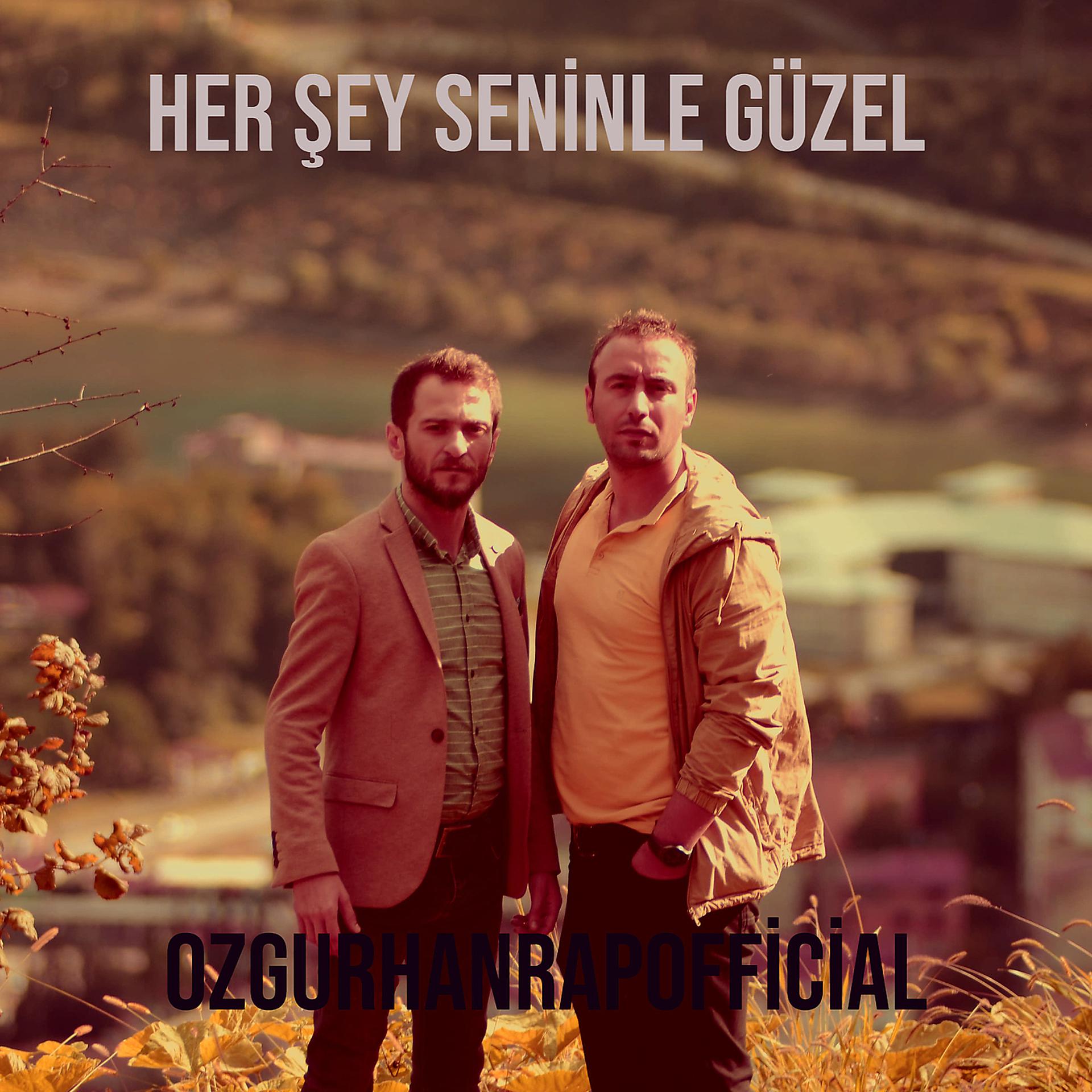 Постер альбома Her Şey Seninle Güzel