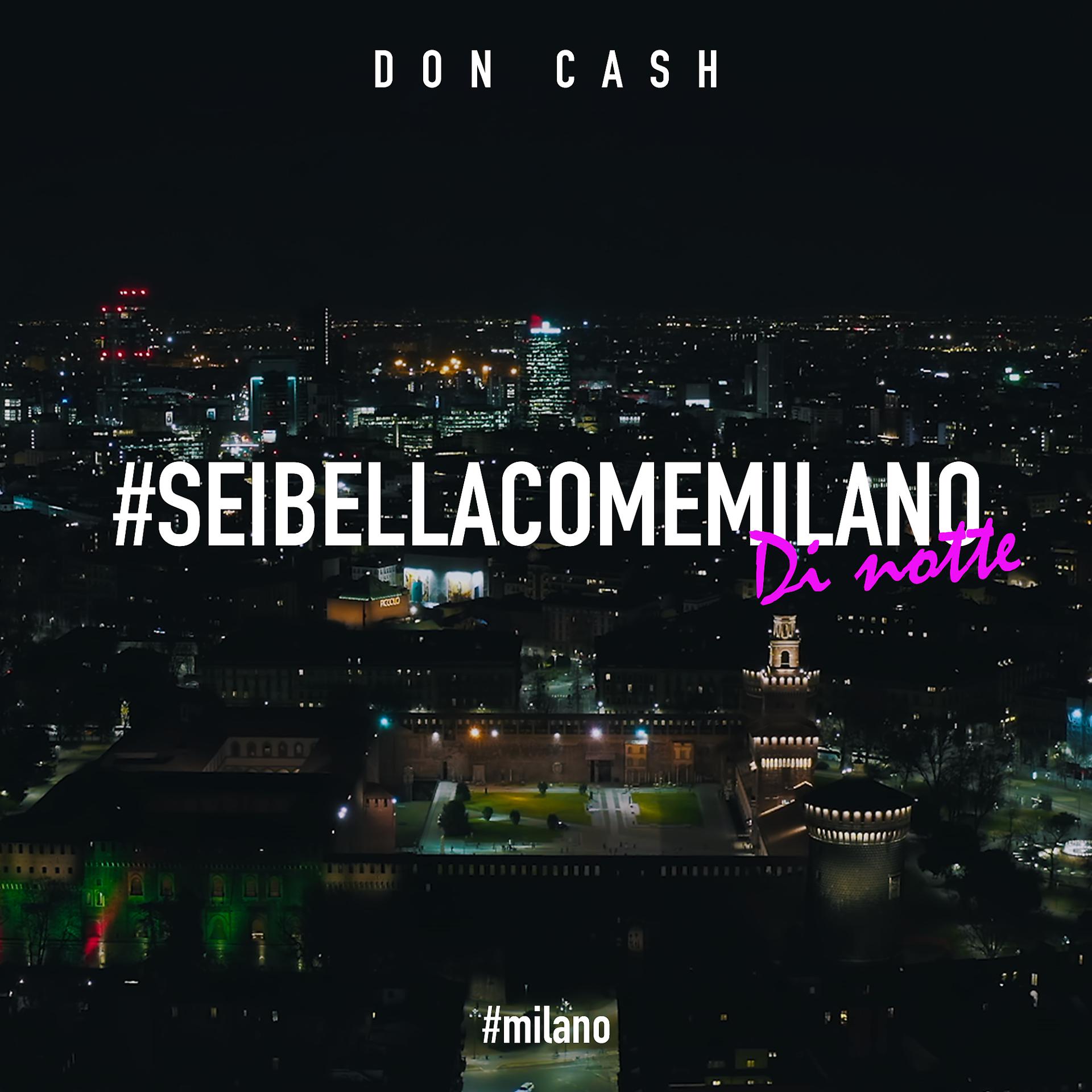 Постер альбома #SeiBellaComeMilano (Di notte)