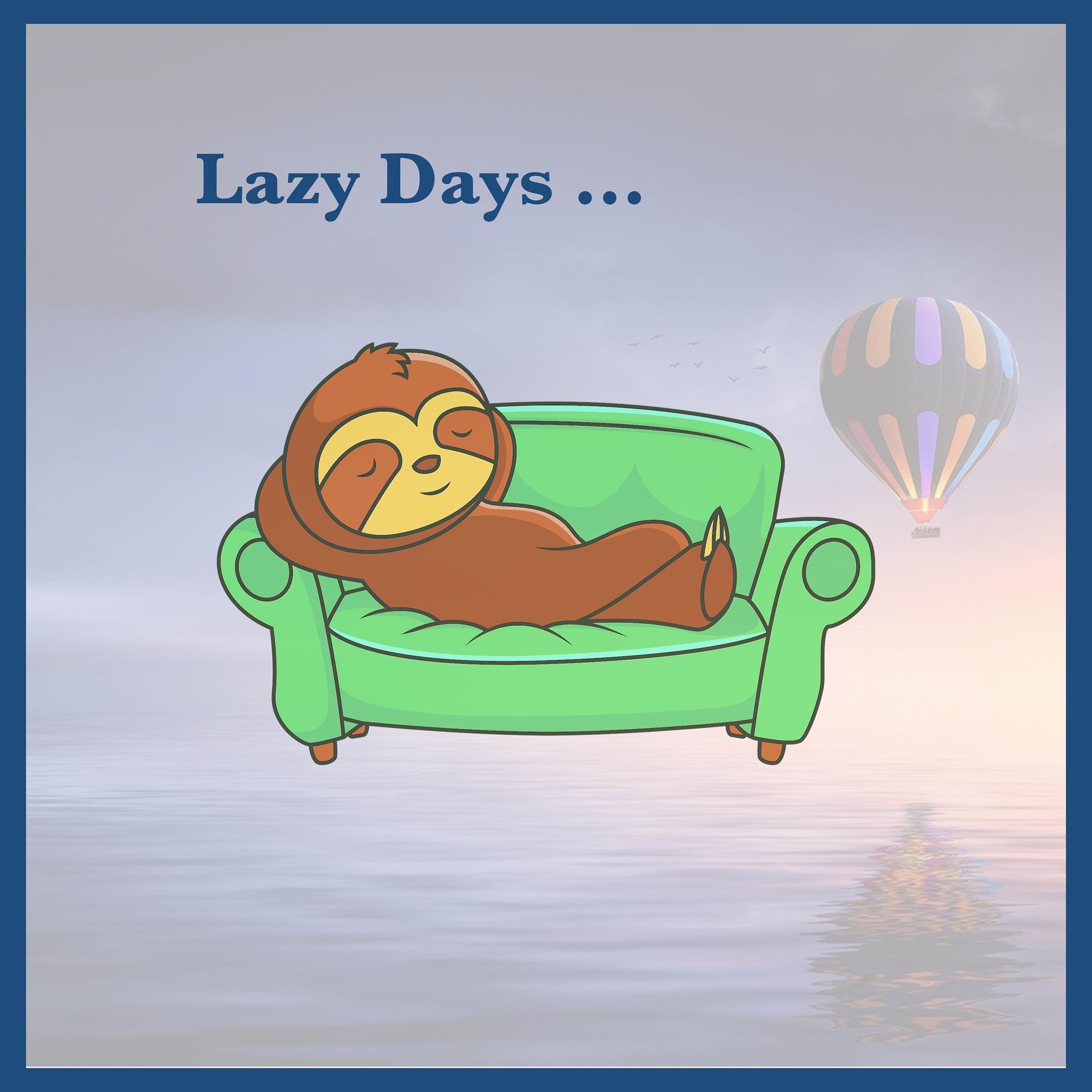 Постер альбома Lazy Days...