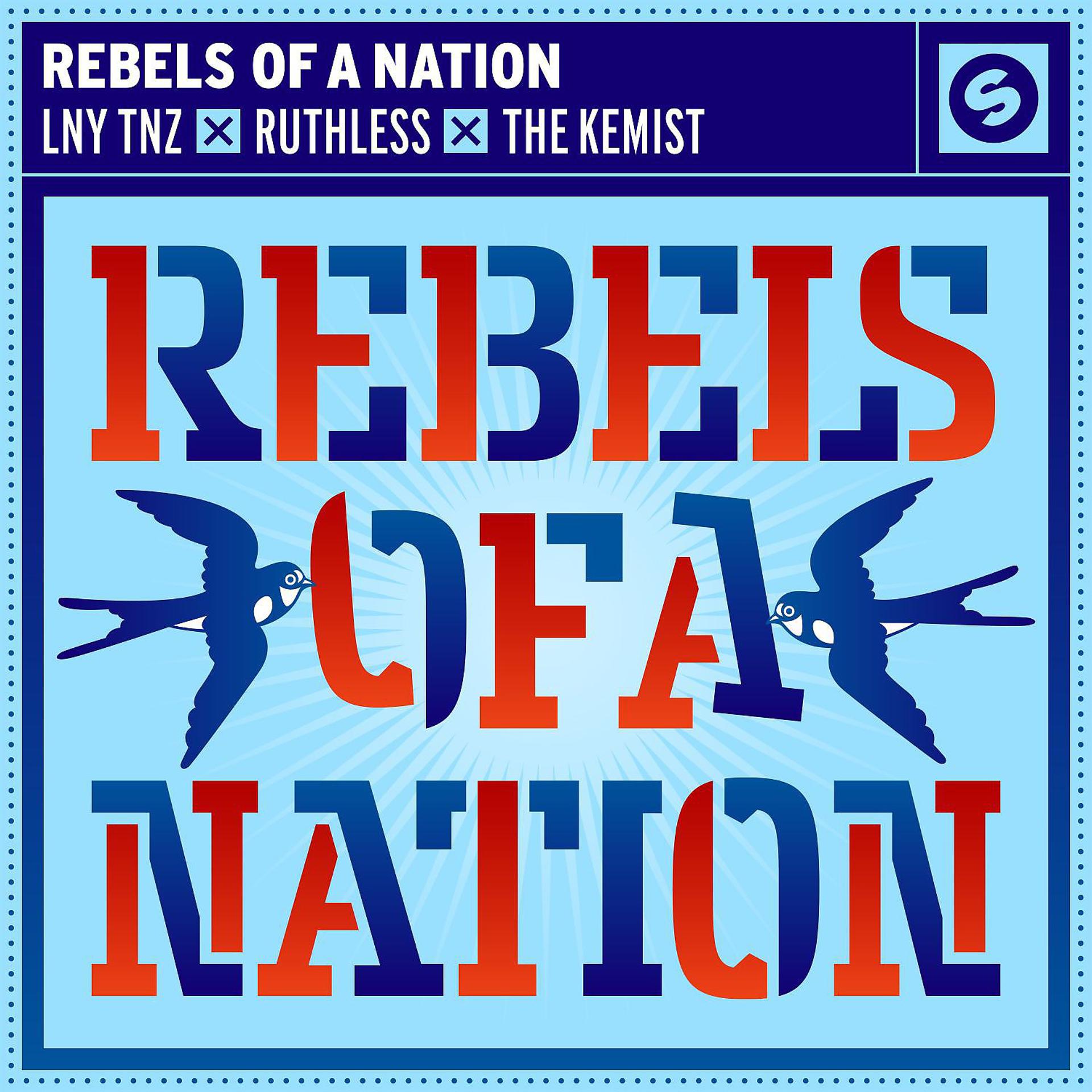 Постер альбома Rebels Of A Nation