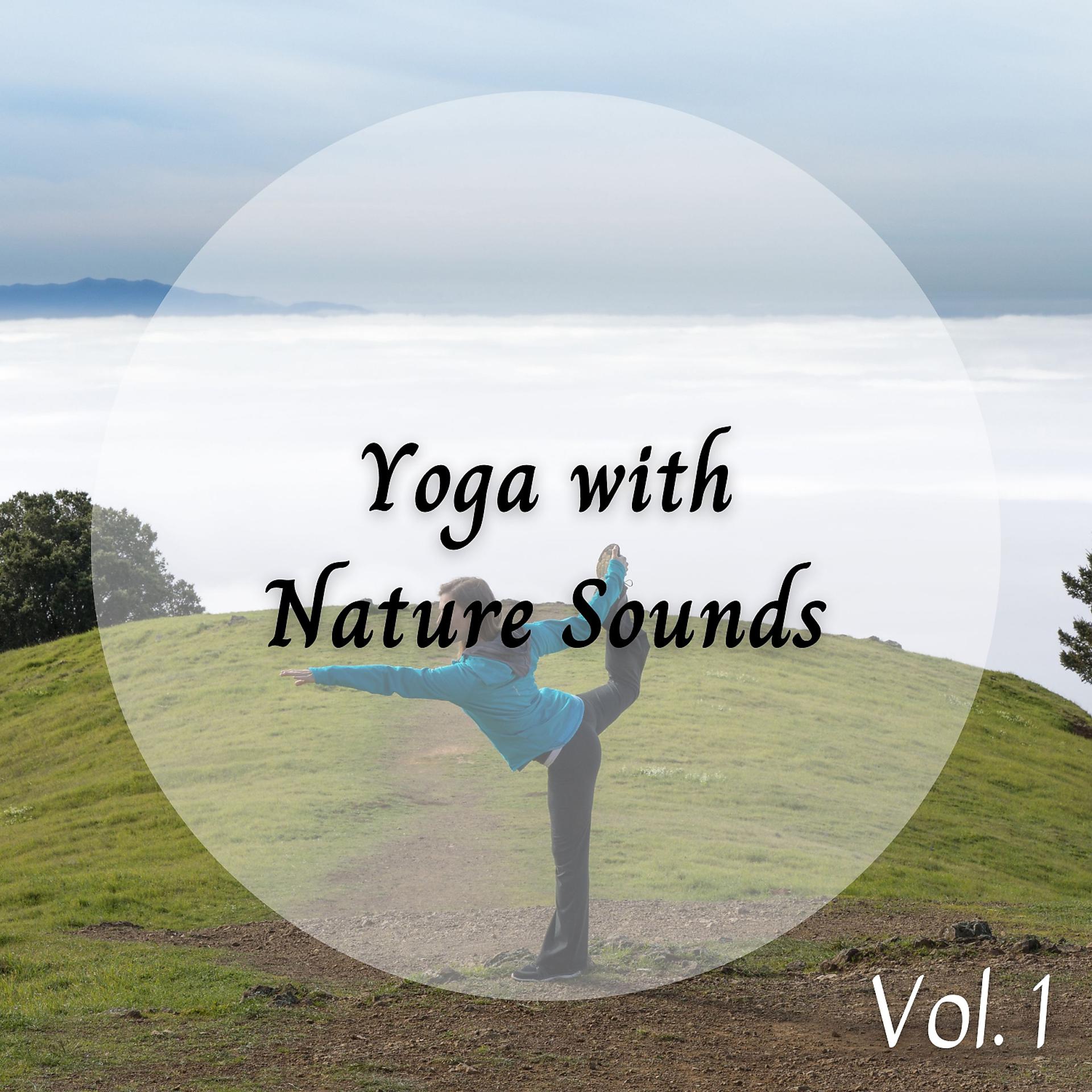 Постер альбома Yoga with Nature Sounds Vol. 1