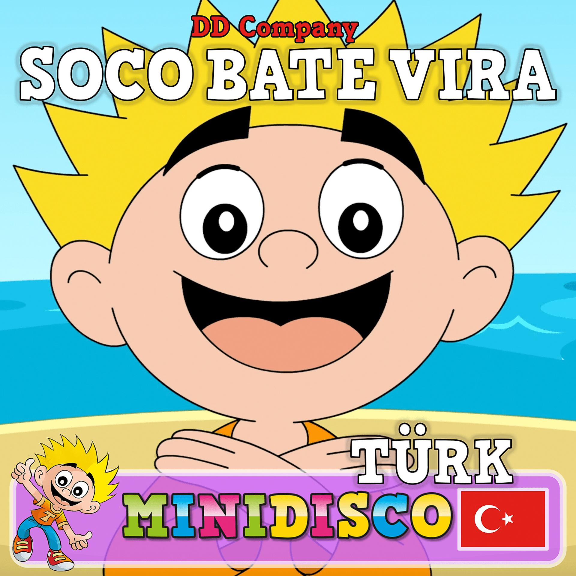 Постер альбома Soco Bate Vira