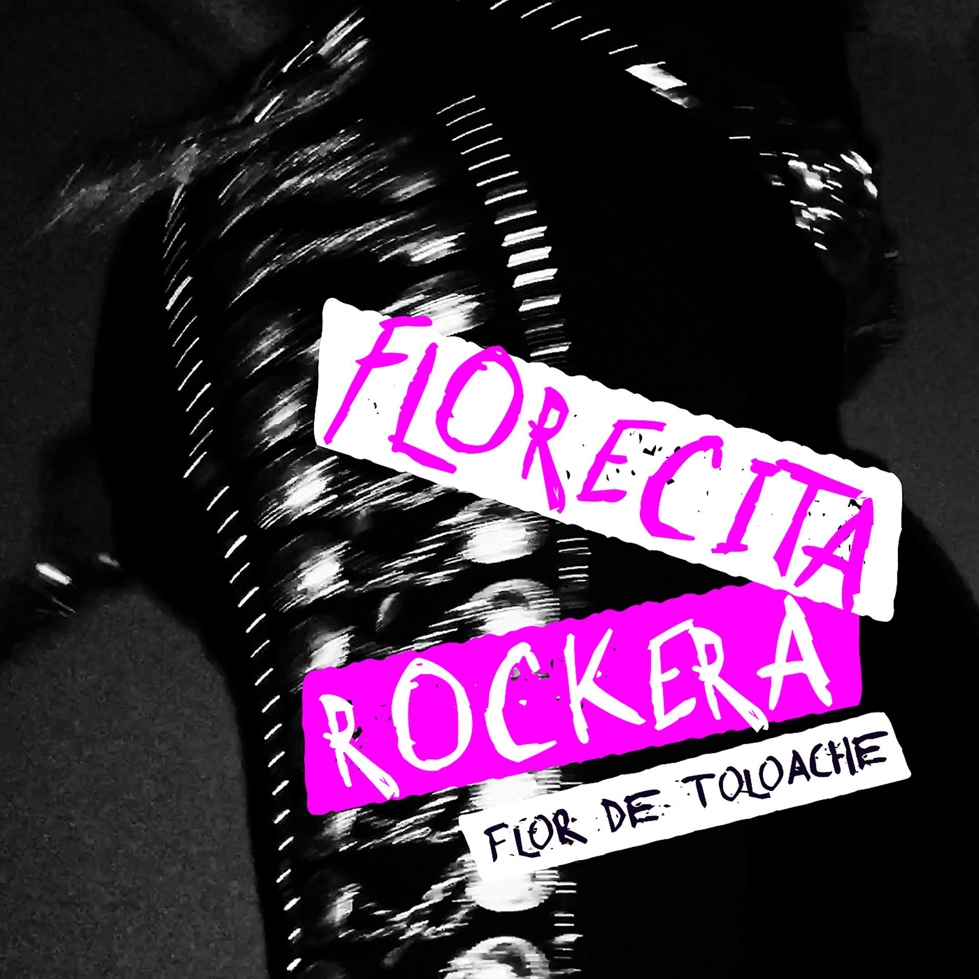 Постер альбома Florecita Rockera