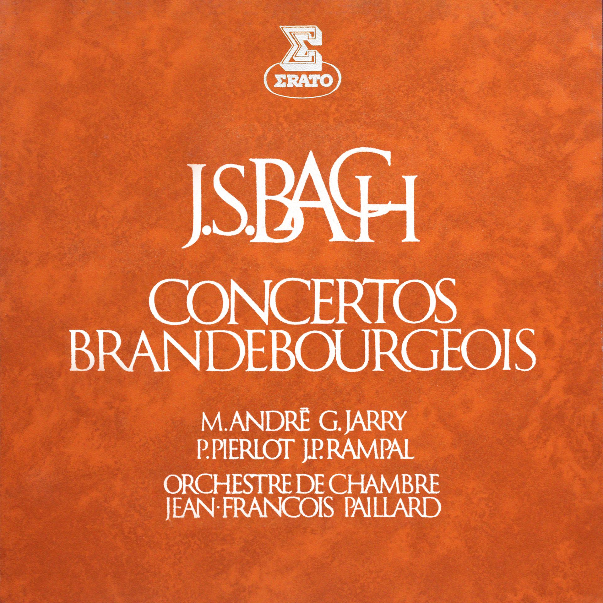 Постер альбома Bach: Concertos brandebourgeois, BWV 1046 - 1051