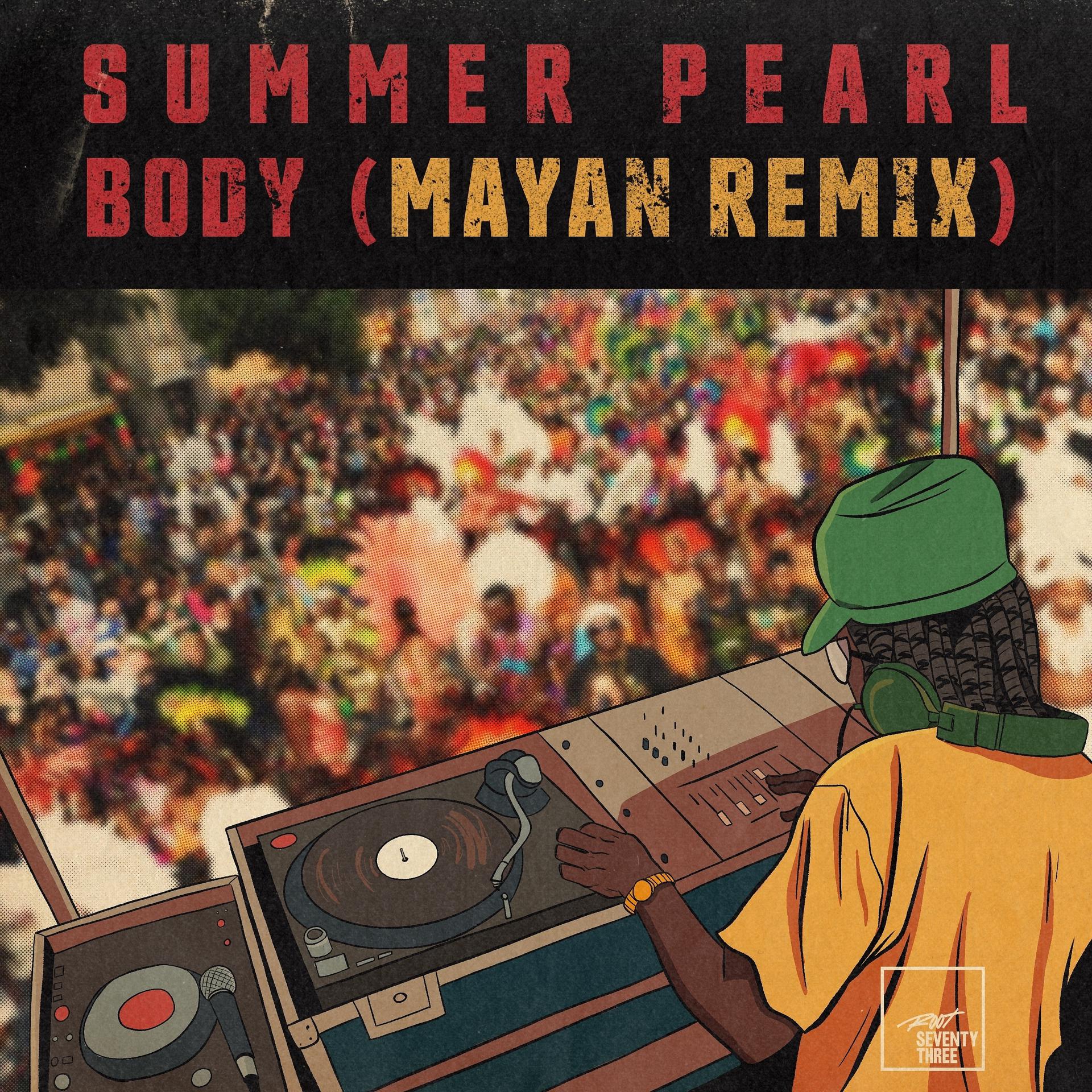 Постер альбома Body (Mayan Remix)