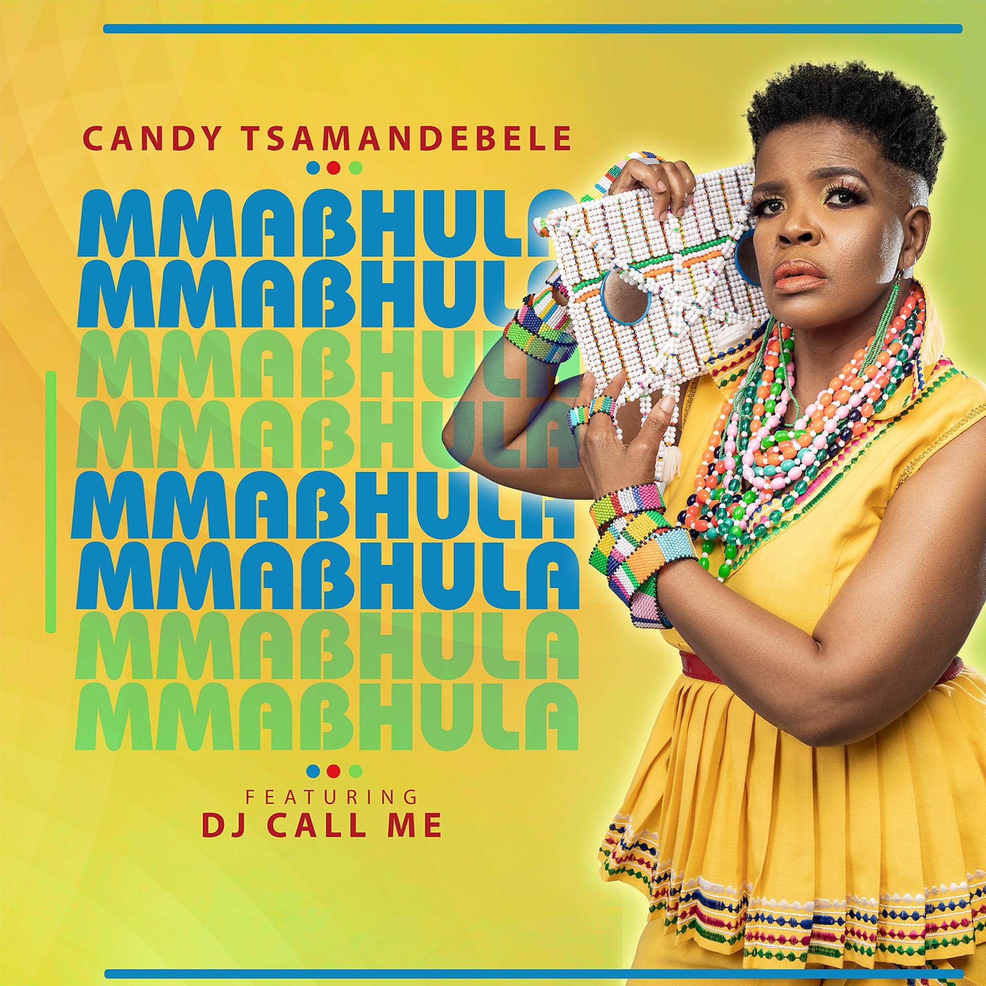 Постер альбома Mmabhula (feat. DJ Call Me)
