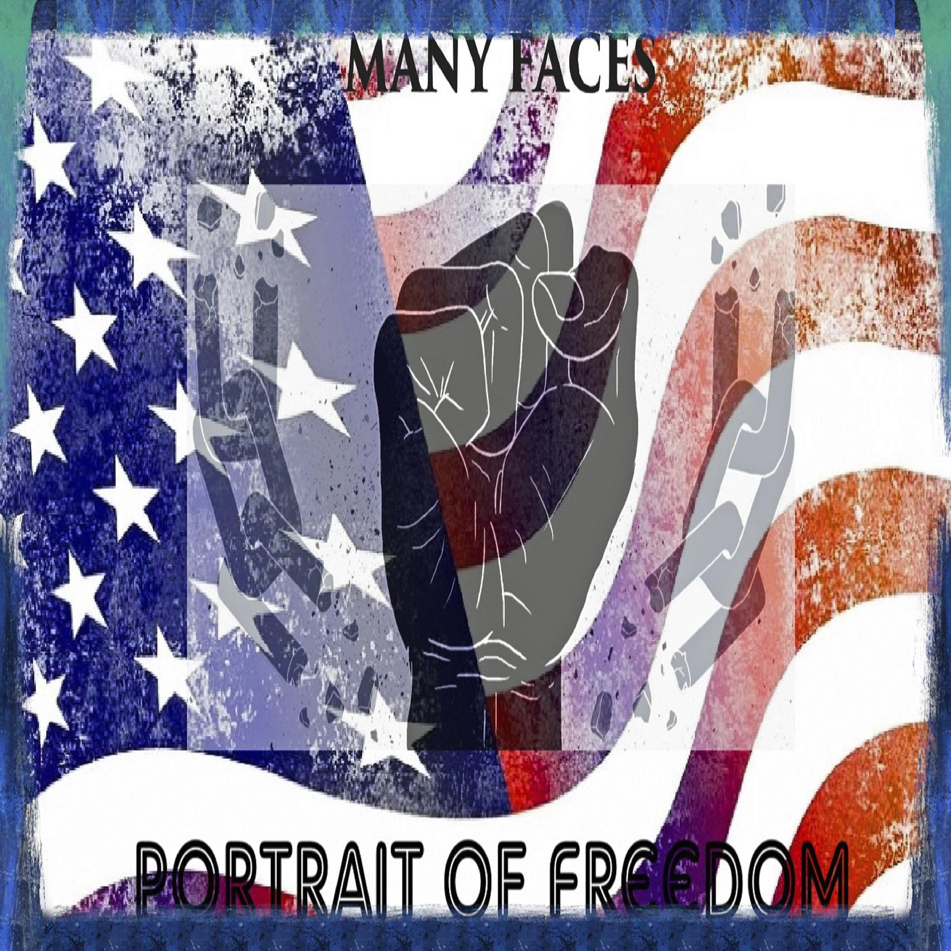 Постер альбома Many Faces (Portrait of Freedom)