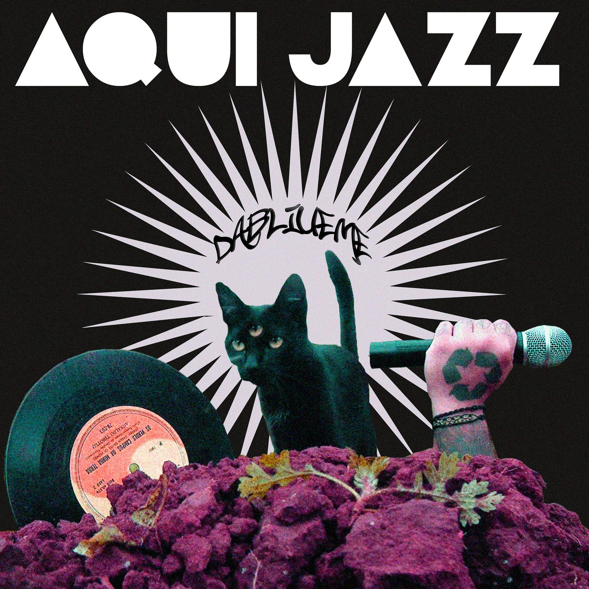 Постер альбома AQUI JAZZ
