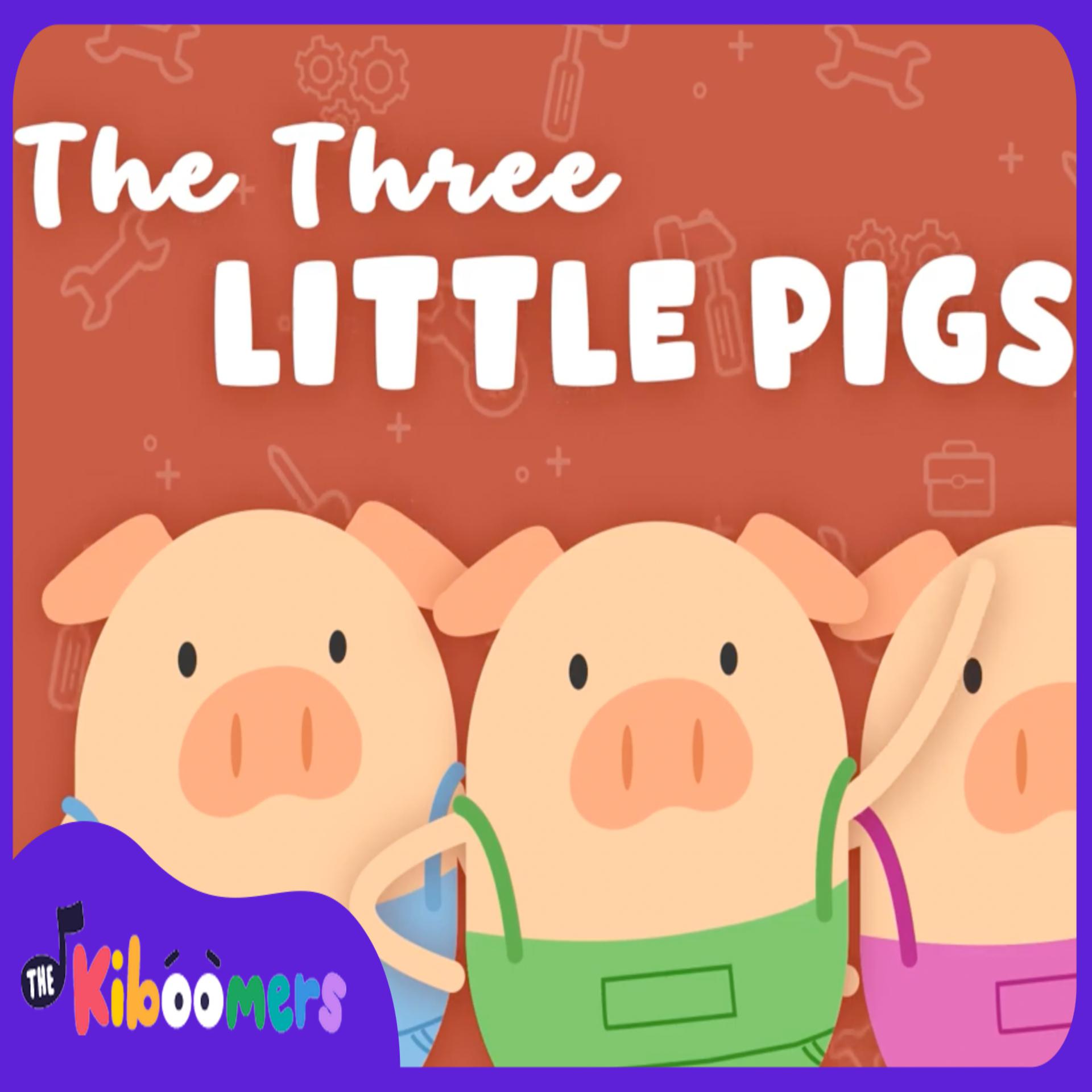 Постер альбома Three Little Pigs