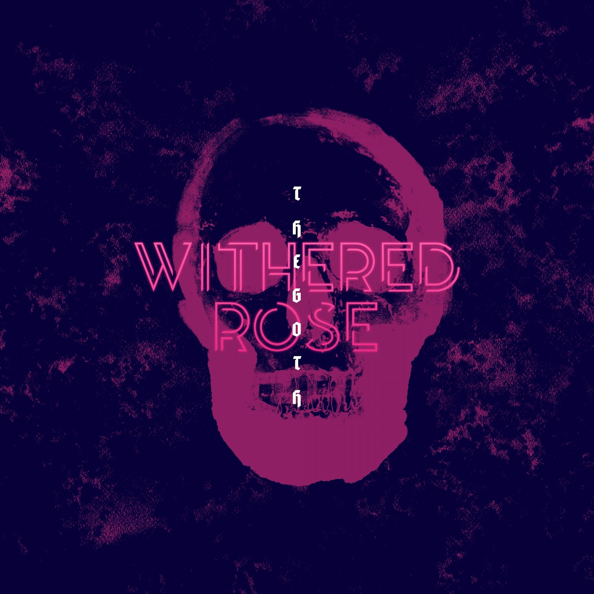 Постер альбома Withered Rose