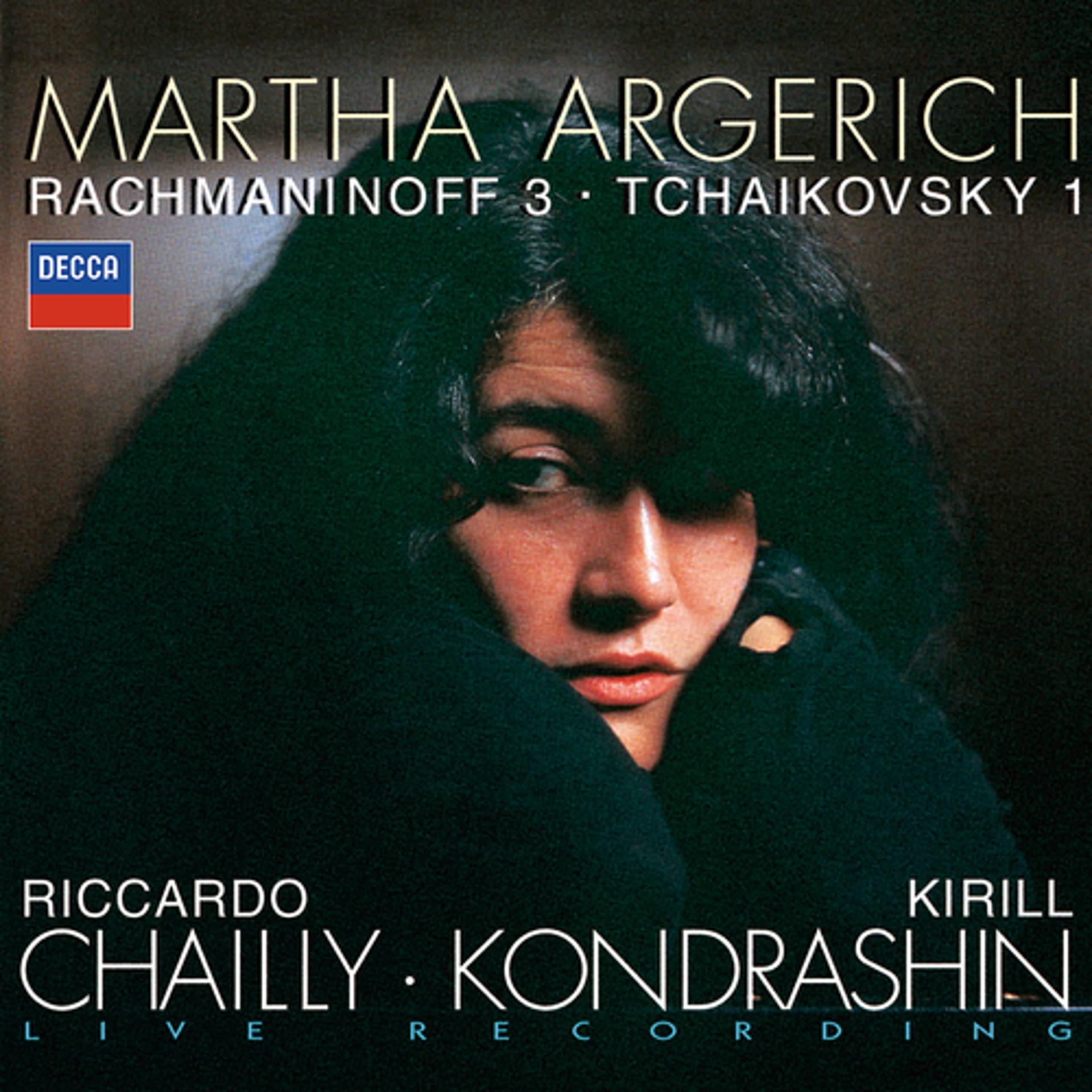 Постер альбома Rachmaninov: Piano Concerto No.3 / Tchaikovsky: Piano Concerto No.1