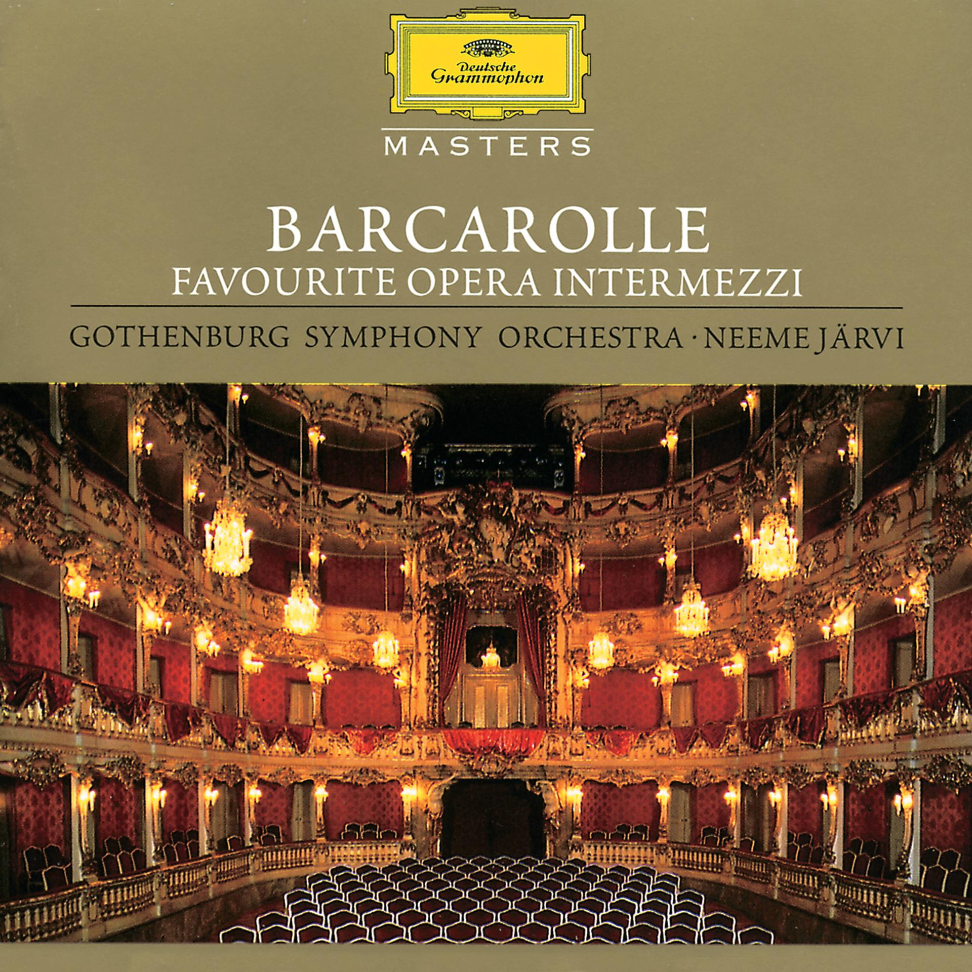 Постер альбома Barcarolle - Favourite Opera Intermezzi
