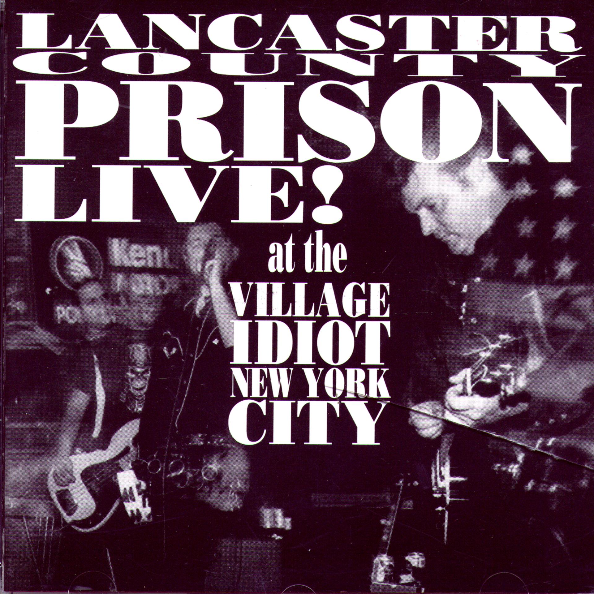 Постер альбома Live! At the Village Idiot New York City