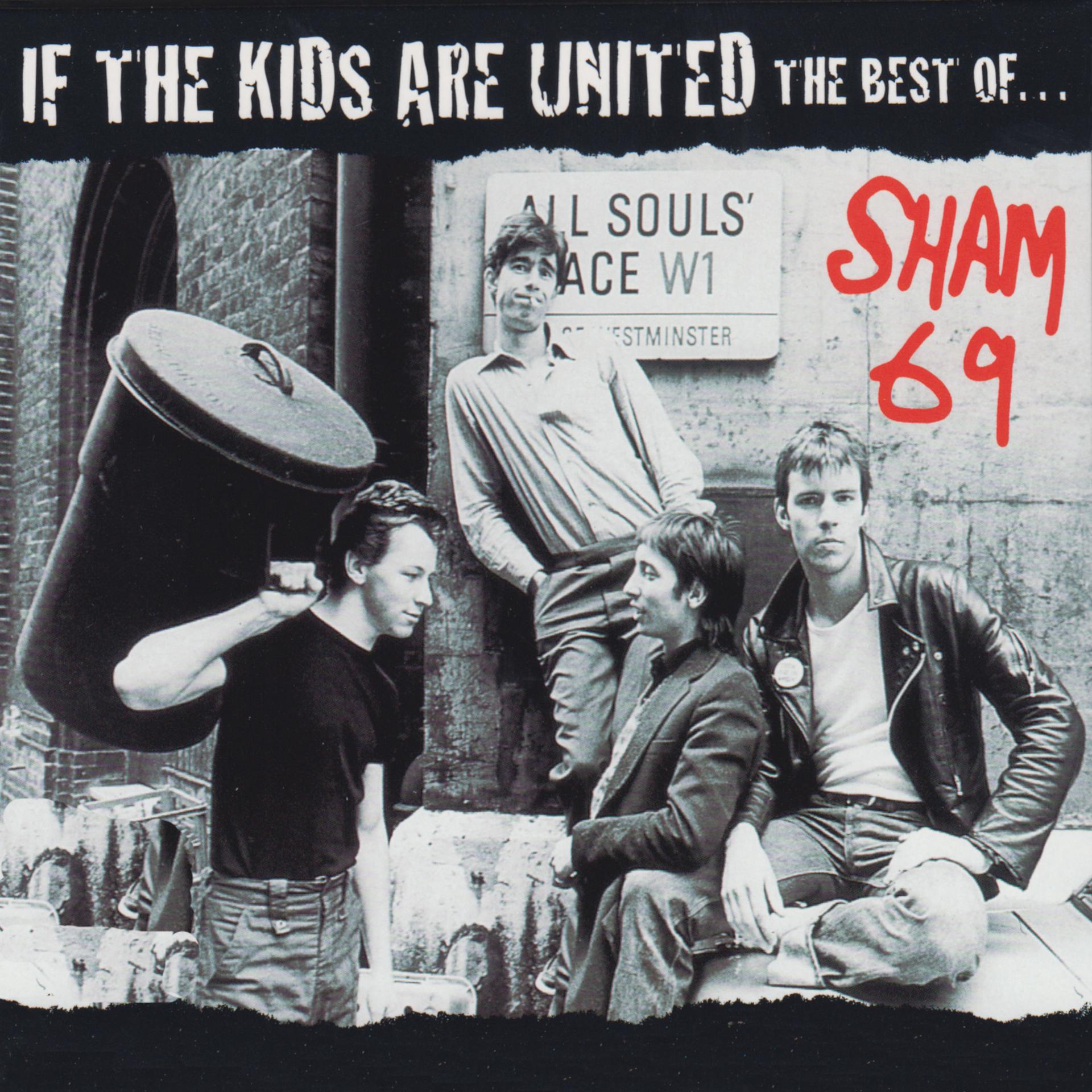 Постер альбома If the Kids Are United: The Best Of